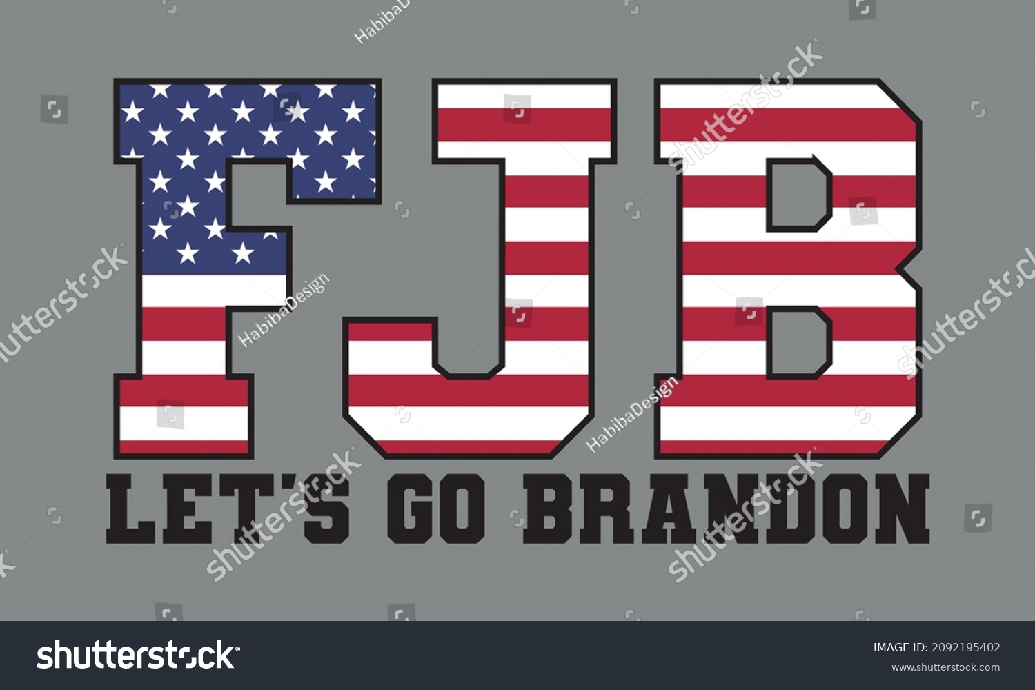 SVG of FJB - Let's Go Brandon, 4th July of USA, American flag Vector and Clip Art svg