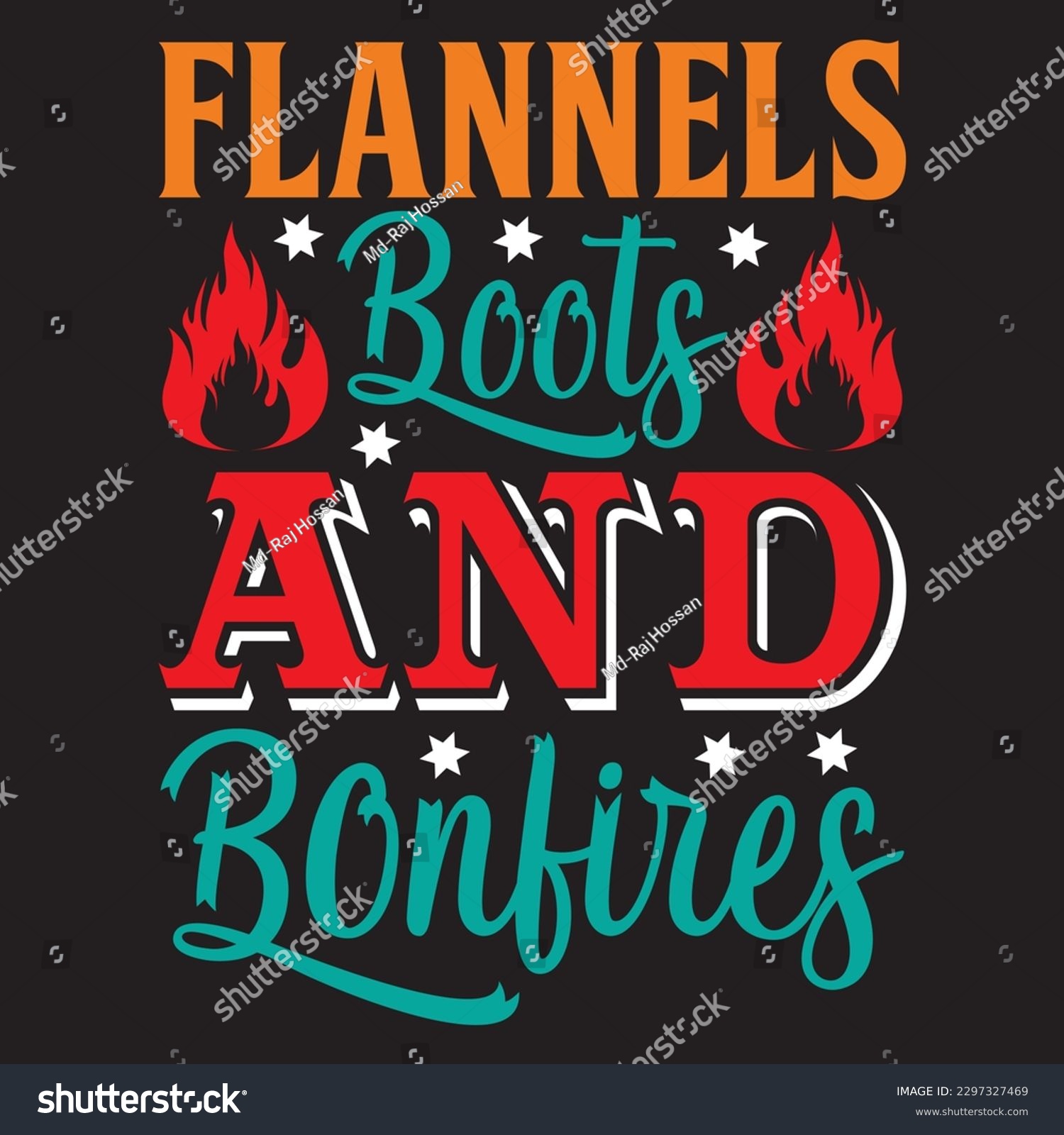SVG of Flannels Boots And Bonfires T-shirt Design Vector File svg