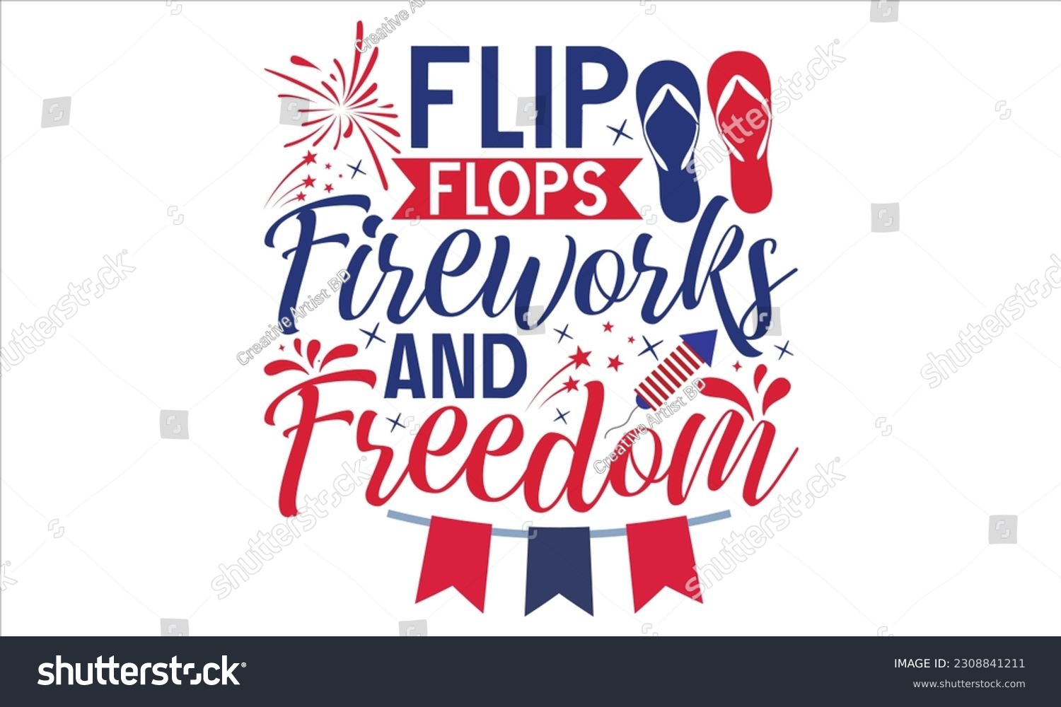 SVG of Flip Flops Fireworks And Freedom - Fourth Of July SVG Design, Hand drawn vintage illustration with lettering and decoration elements, prints for posters, banners, notebook covers with white background svg