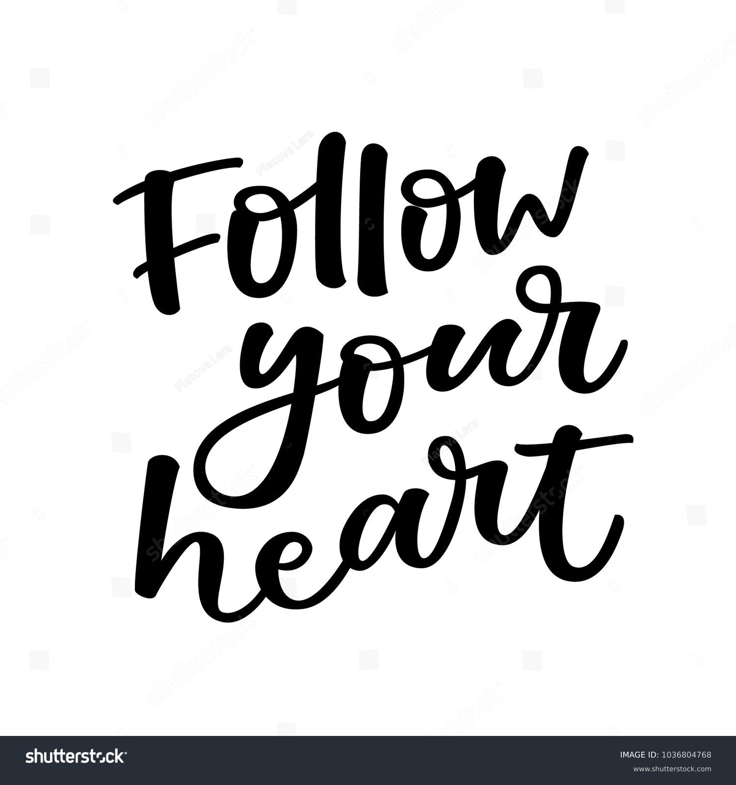 Follow your heart Stock Vectors, Images & Vector Art | Shutterstock