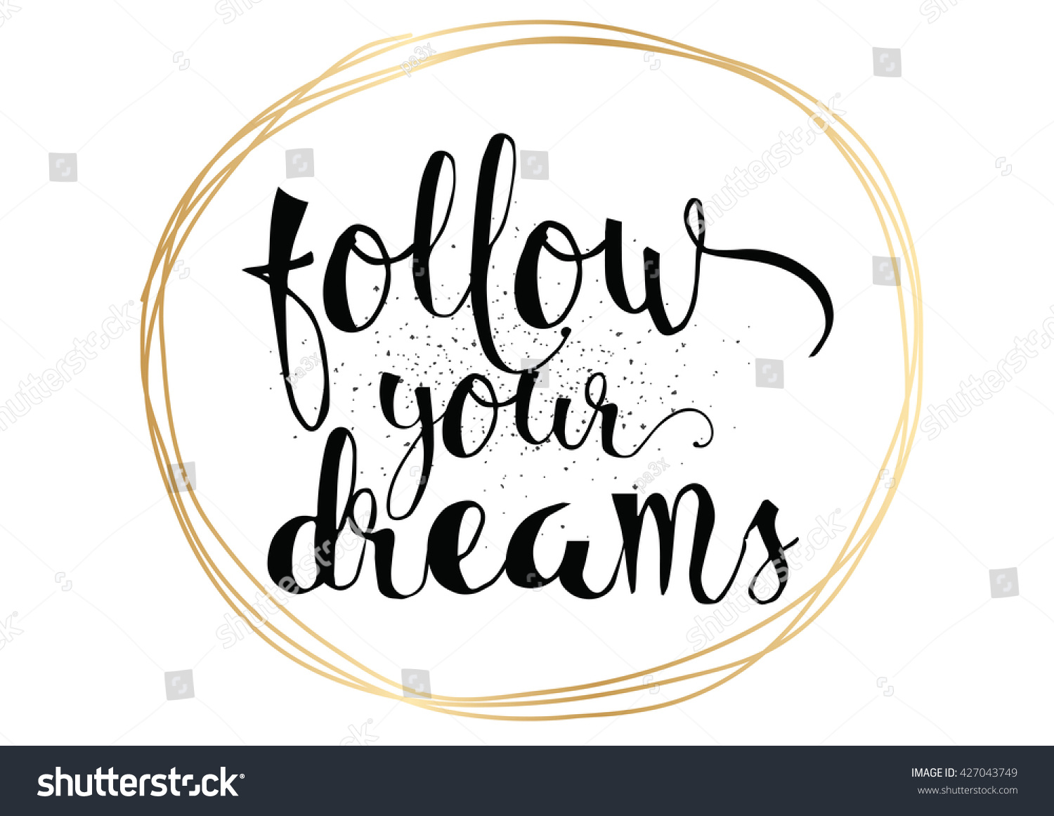 Follow Your Dreams Inspirational Inscription Greeting Stock Vector ...