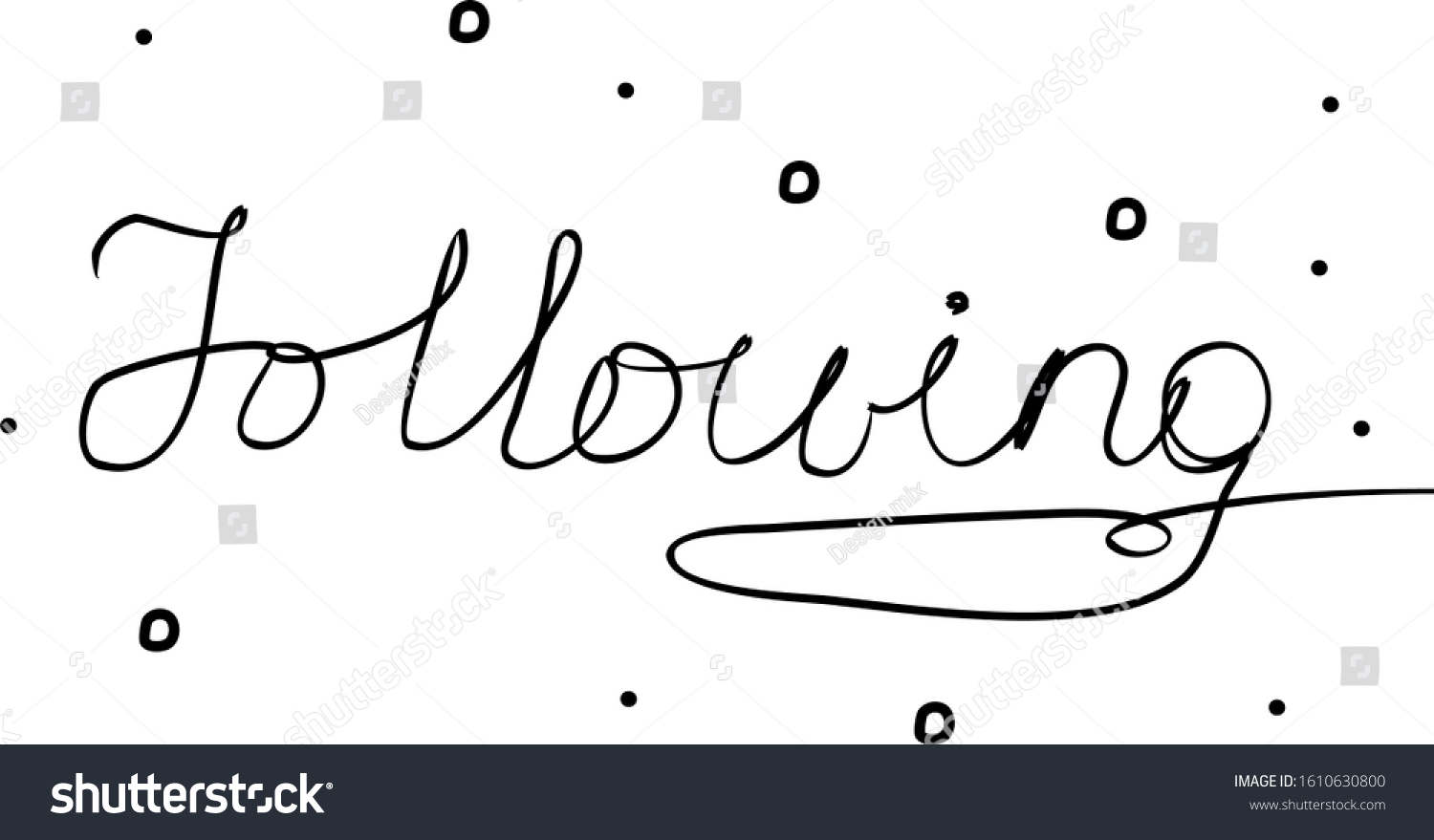 Following Handwritten Text Inscription Modern Hand Stock Vector