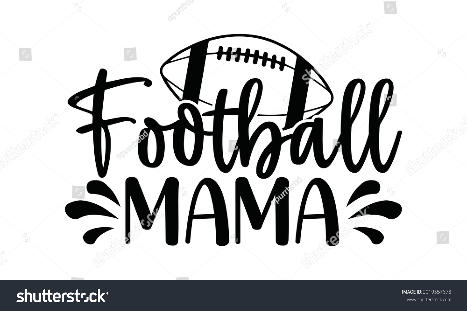 SVG of Football mama- Football t shirts design, Hand drawn lettering phrase, Calligraphy t shirt design, Isolated on white background, svg Files for Cutting Cricut and Silhouette, EPS 10 svg