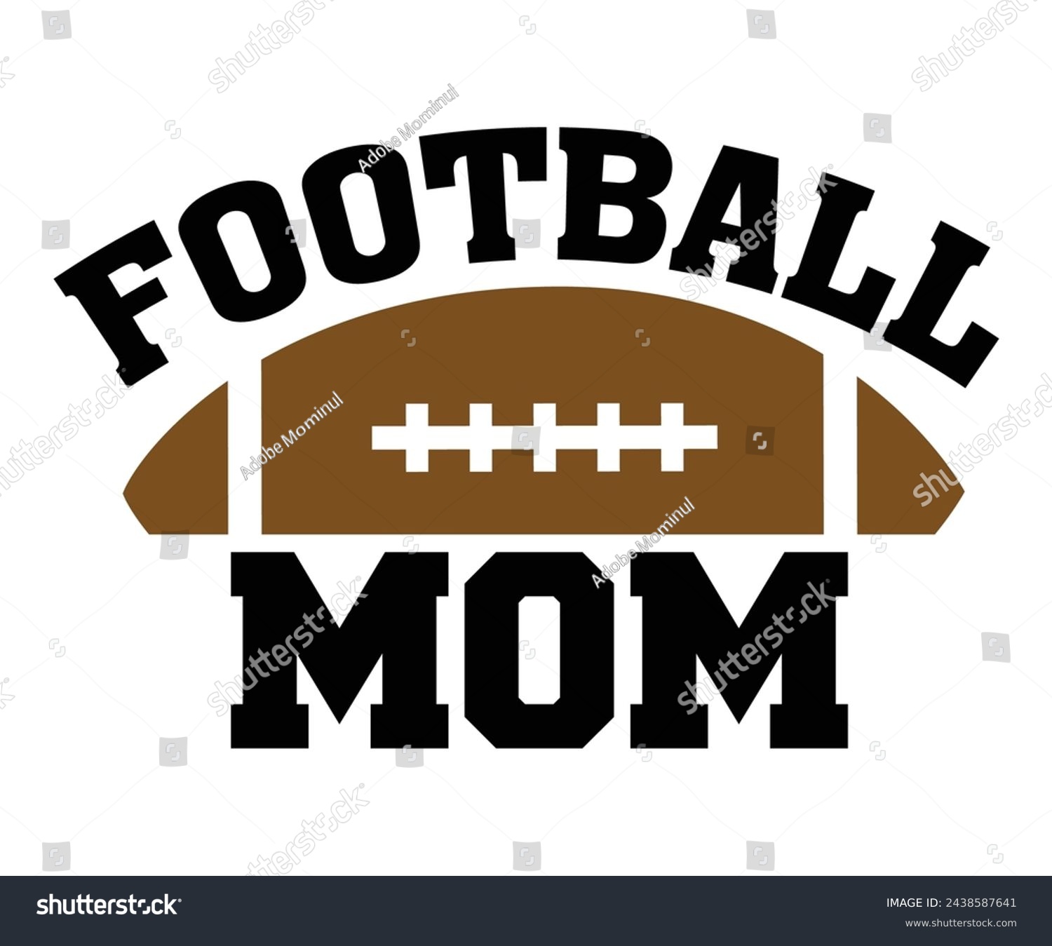 SVG of Football Mom,Football Svg,Football Player Svg,Game Day Shirt,Football Quotes Svg,American Football Svg,Soccer Svg,Cut File,Commercial use svg