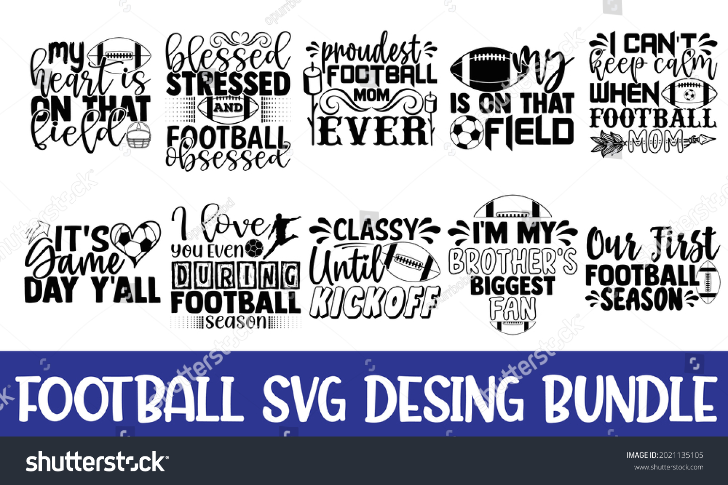 SVG of Football Quotes Bundle. Quotes about Football, Football cut files Bundle of 10 svg eps Files for Cutting Cricut, Football Quotes svg