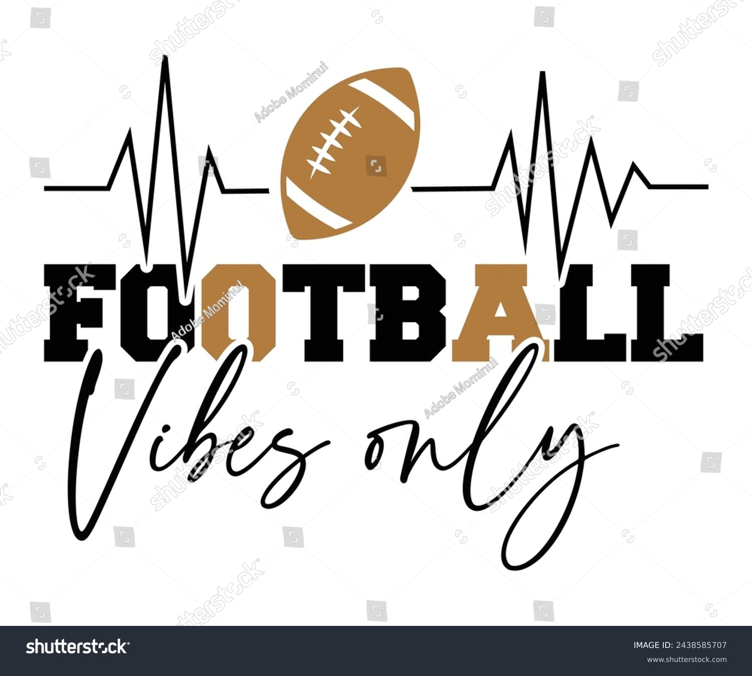 SVG of Football Vibes Only,Football Svg,Football Player Svg,Game Day Shirt,Football Quotes Svg,American Football Svg,Soccer Svg,Cut File,Commercial use svg