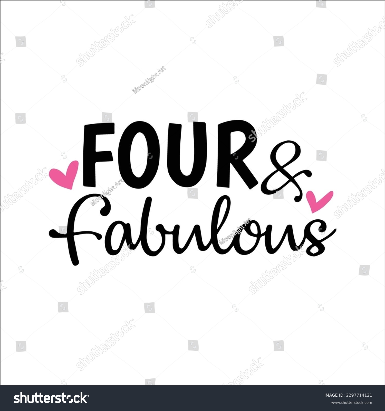 SVG of Four and fabulous SVG, Fourth Birthday svg, png instant download, 4th birthday Girl SVG for Cricut and Silhouette, birthday SVG girl svg
