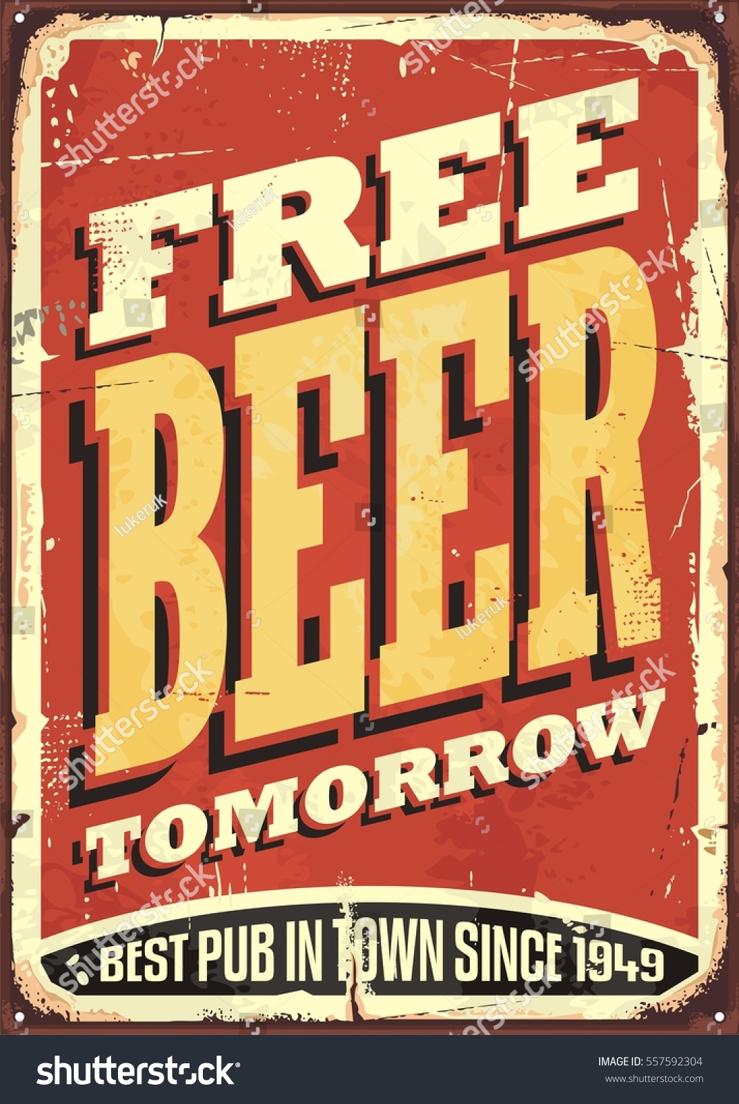 Free Beer Tomorrow Vintage Tin Sign Stock Vector 557592304 - 1071x1600 - jpeg Old Tin Signs
