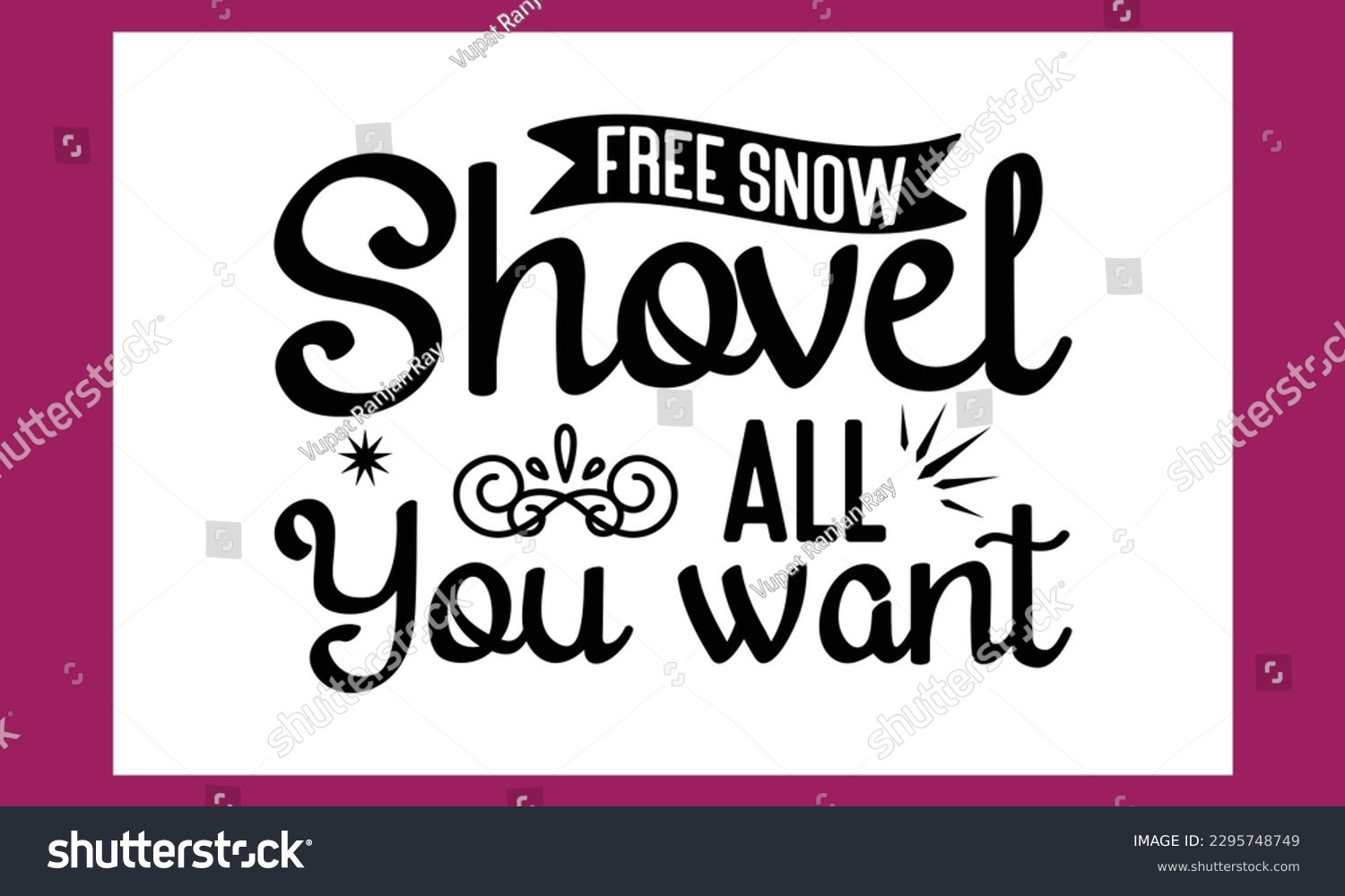 SVG of Free Snow Shovel All You Want Svg free file svg