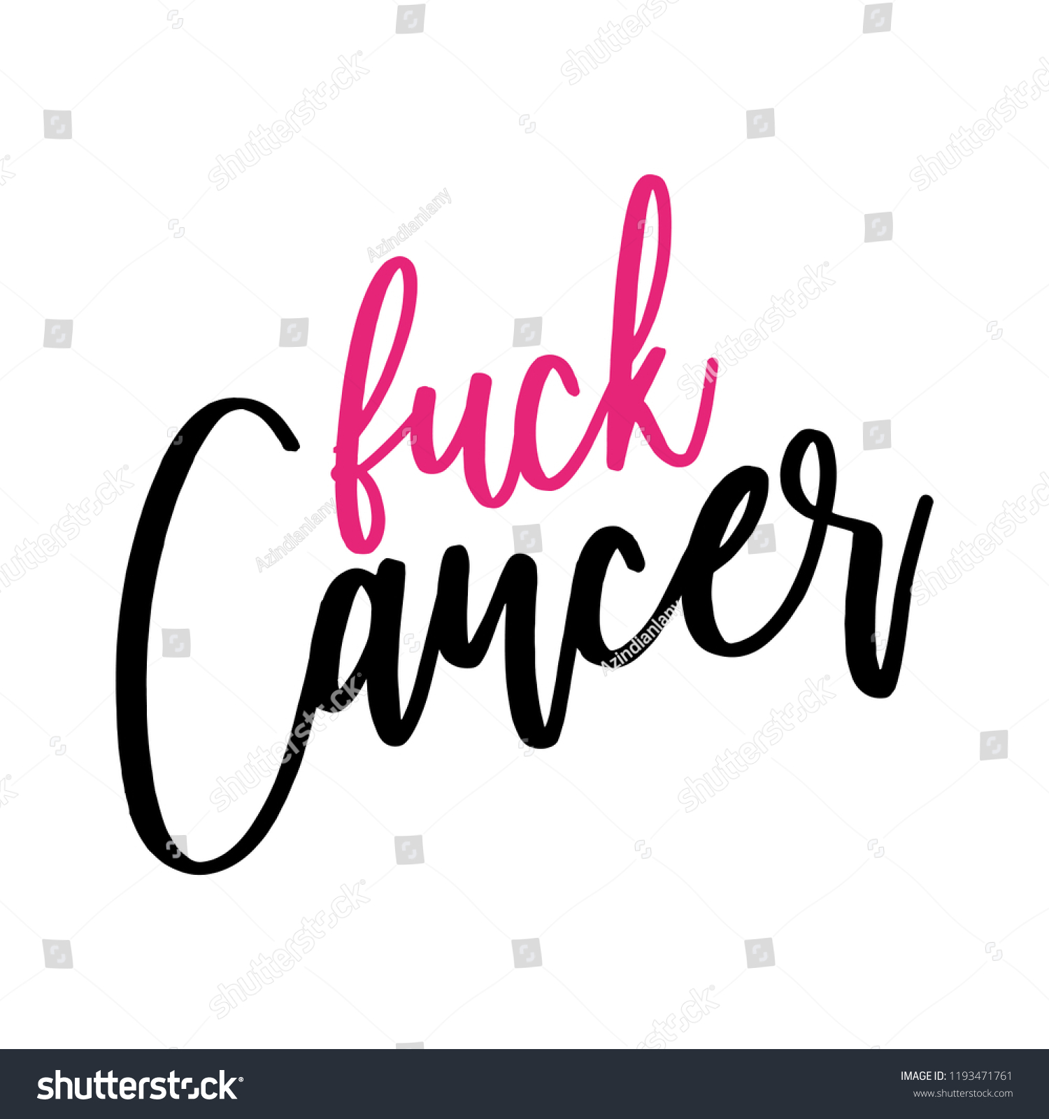 「fuck Cancer Breast Cancer Hand Drawn」のベクター画像素材（ロイヤリティフリー） 1193471761 Shutterstock 7127