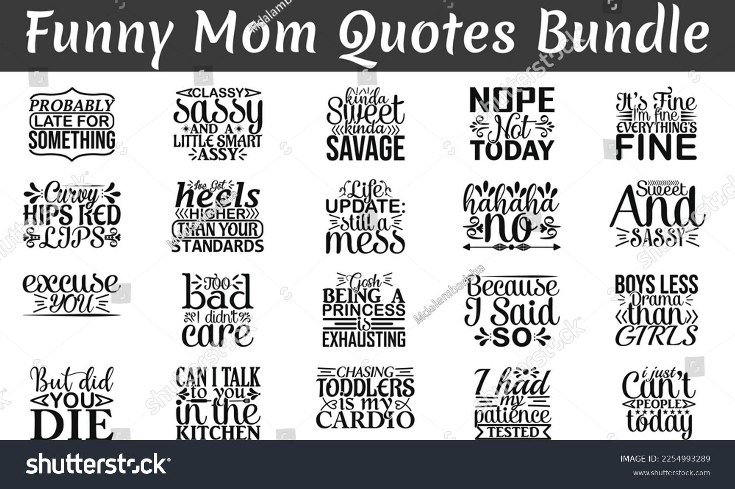 SVG of Funny Mom Quotes Bundle, Funny Mom quotes t shirt designs bundle,  mothers day eps files , life SVG bundle Mom cut file svg