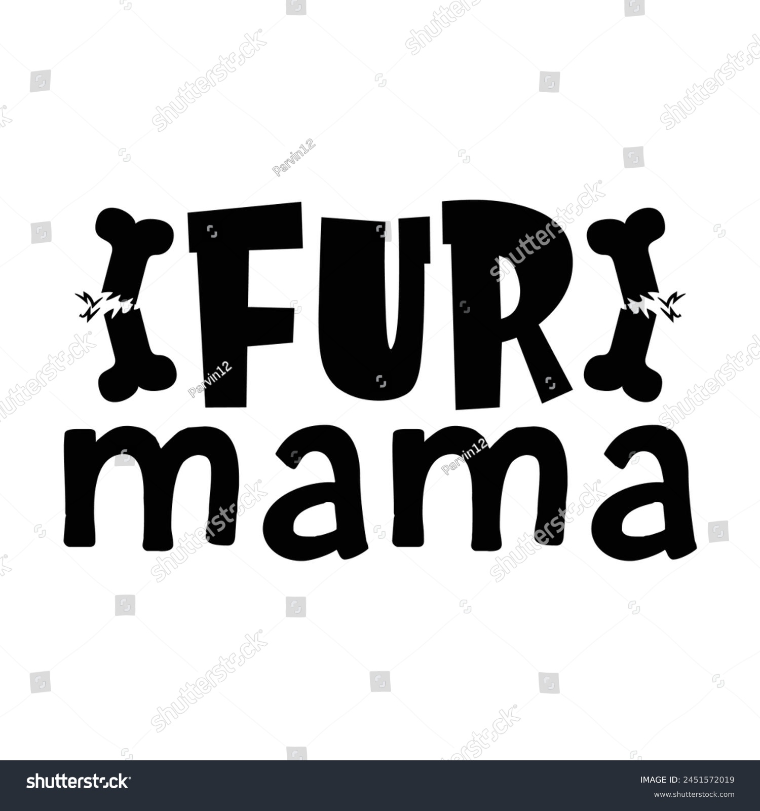 SVG of Fur mama funny dog mama svg