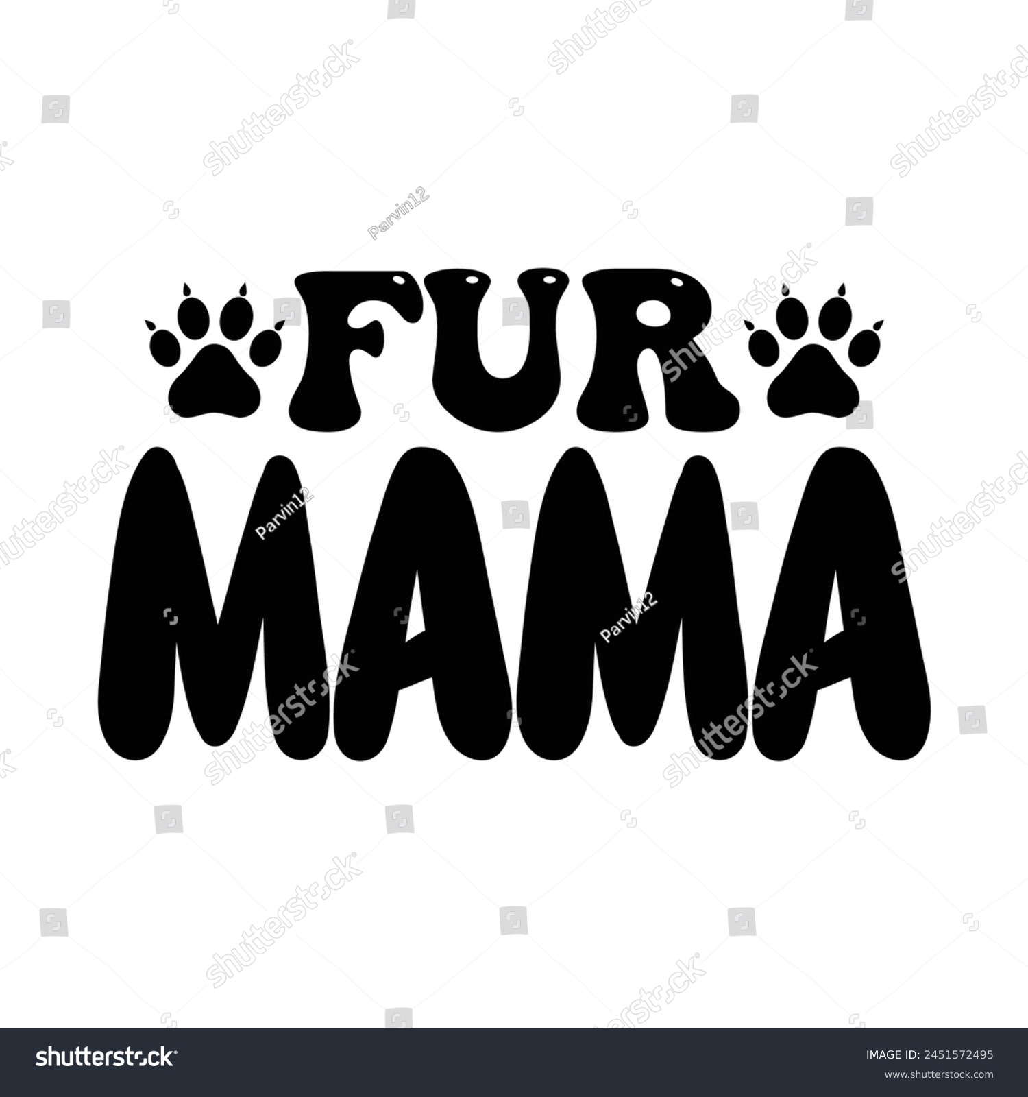SVG of Fur mama funny vector design svg