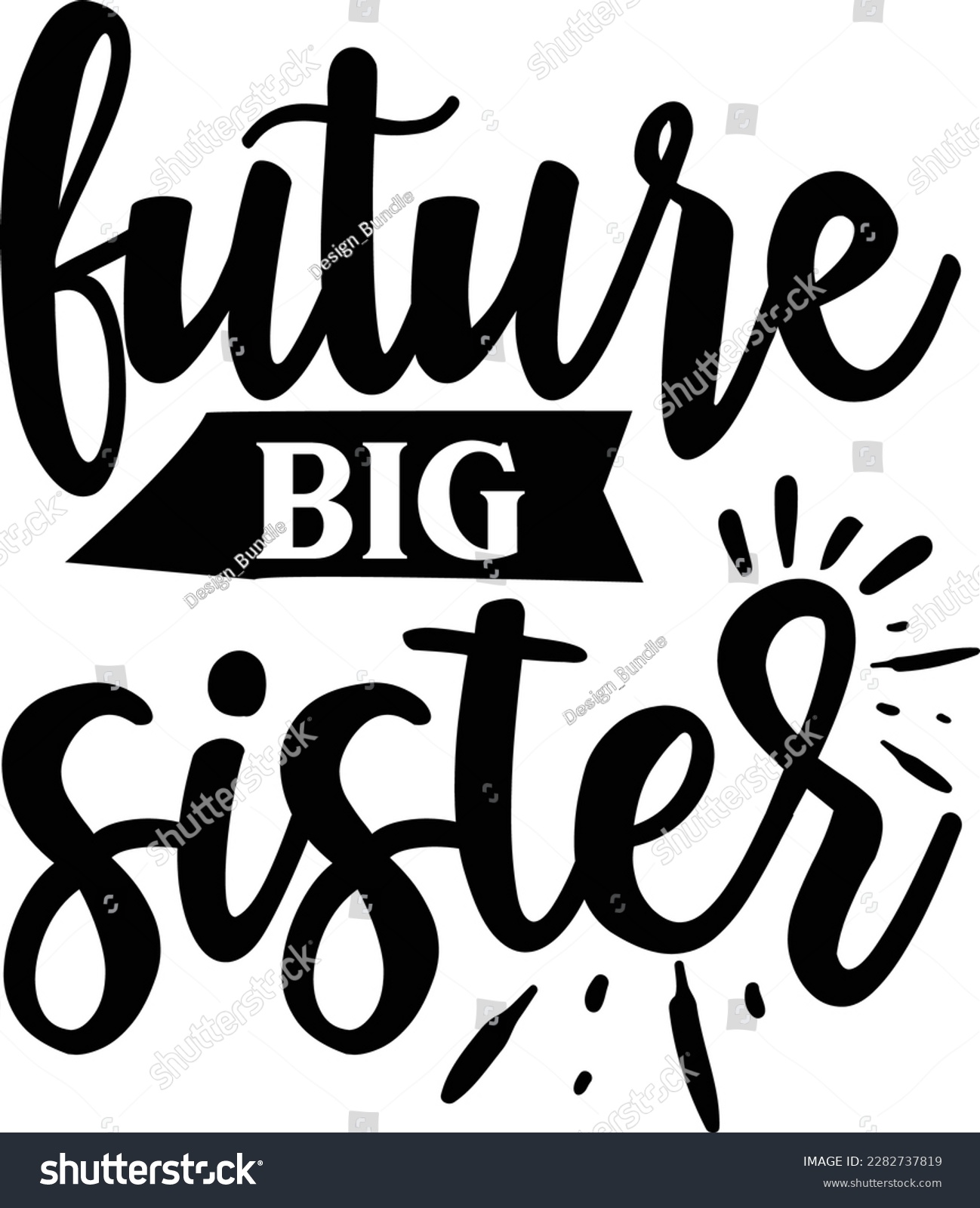 SVG of Future Big Sister svg ,Pregnancy design, Pregnancy Svg design svg