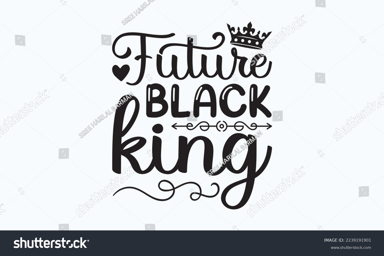 SVG of Future black king - President's day T-shirt Design, File Sports SVG Design, Sports typography t-shirt design, For stickers, Templet, mugs, etc. for Cutting, cards, and flyers. svg