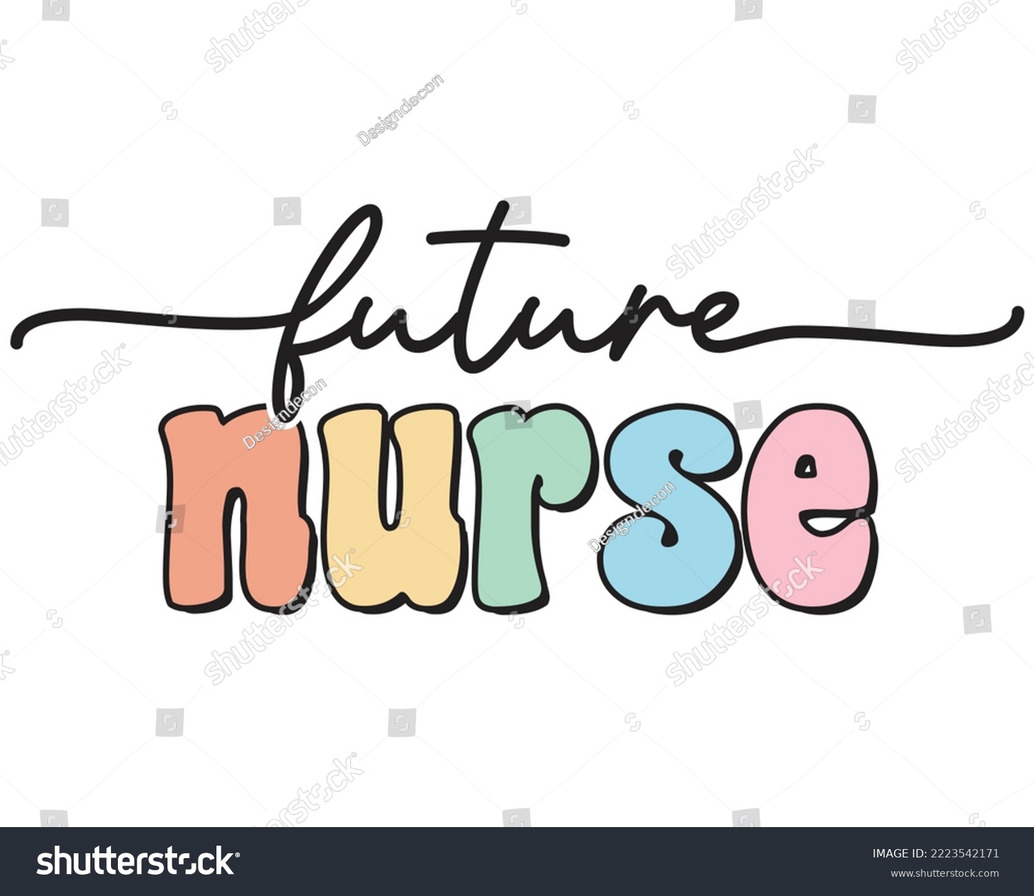 SVG of Future Nurse Medical Career quote retro groovy typography sublimation SVG on white background svg