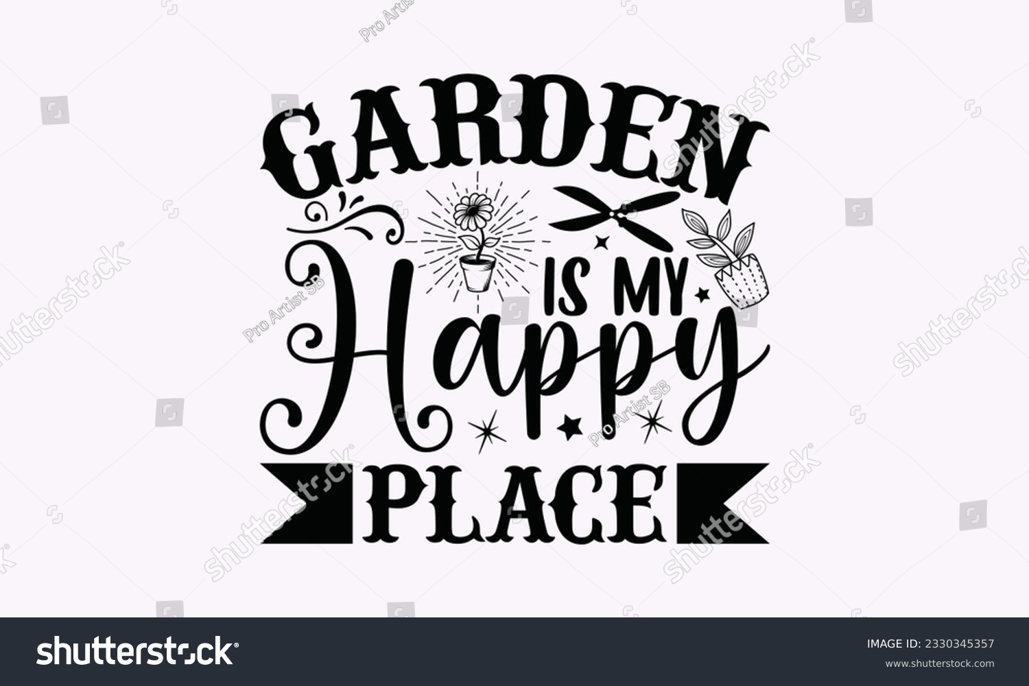 SVG of Garden is my happy place - Gardening SVG Design, plant Quotes, Hand drawn lettering phrase, Isolated on white background. svg