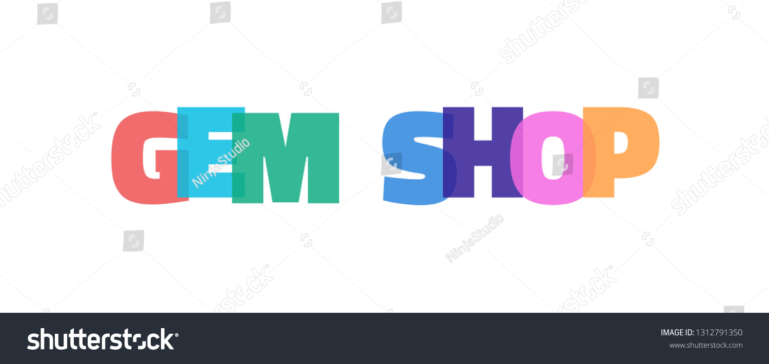 gem-shop-word-concept-gem-shop-stock-vector-royalty-free-1312791350