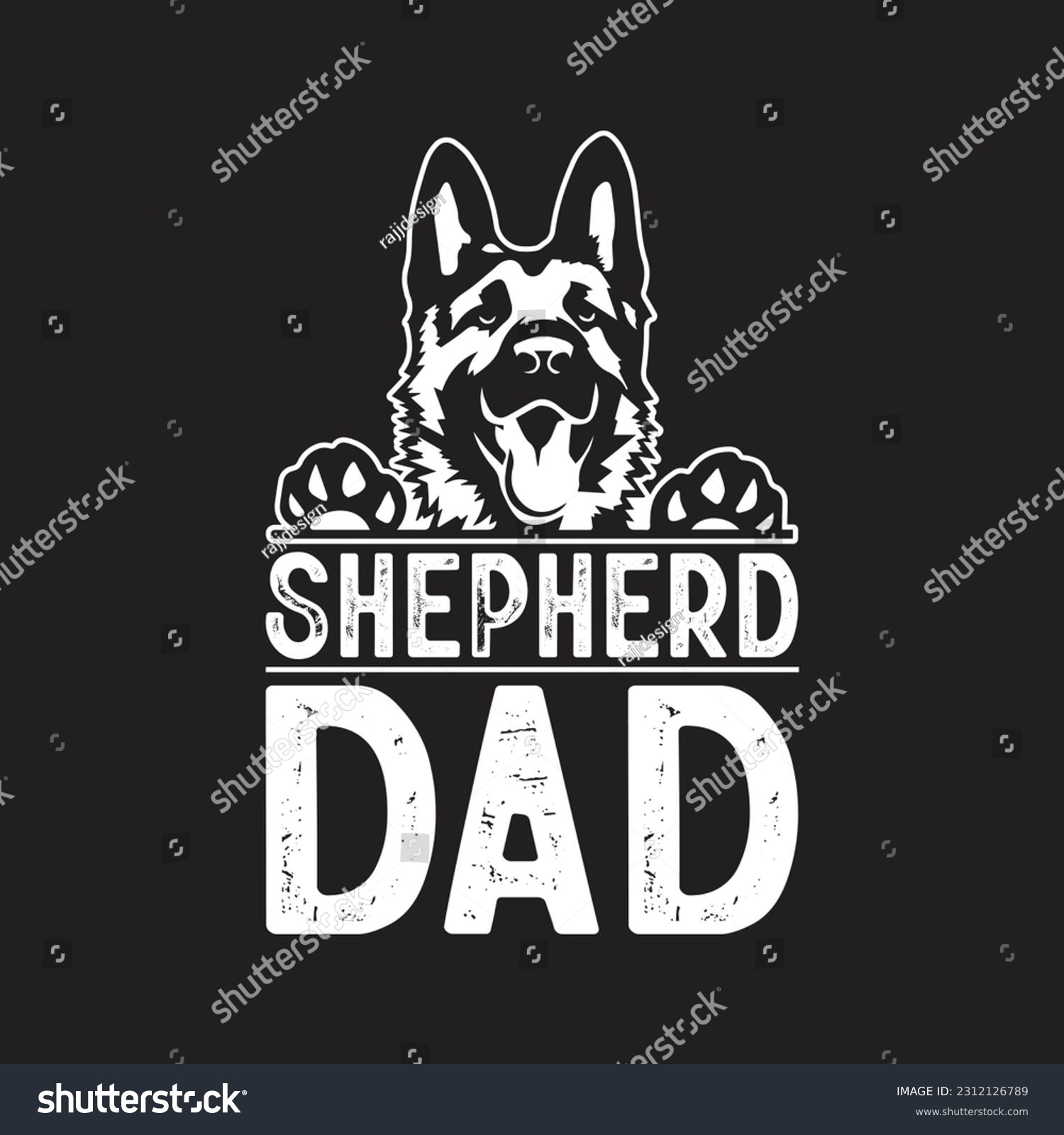 SVG of German Shepherd Dad T-Shirt Design, Posters, Greeting Cards, Textiles, and Sticker Vector Illustration svg
