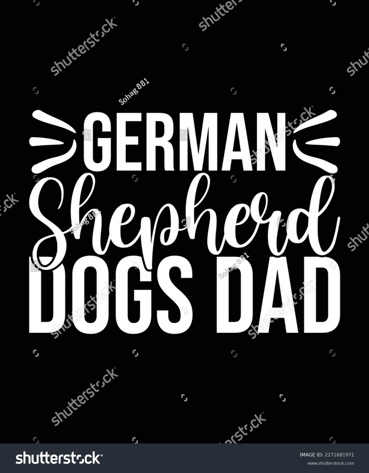 SVG of German Shepherd Dogs dad
 SVG Design svg