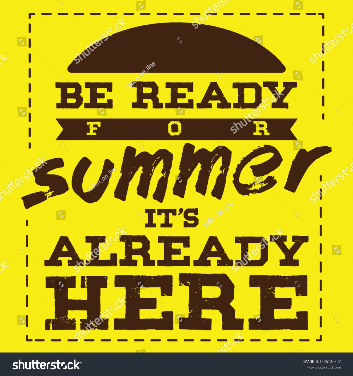 Get Ready Summer Already Here Yellow Stock Vector Royalty Free