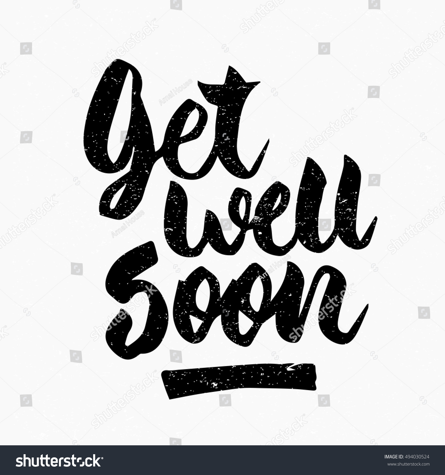 Get Well Soon Quote Ink Hand Stock Vector 494030524 - Shutterstock