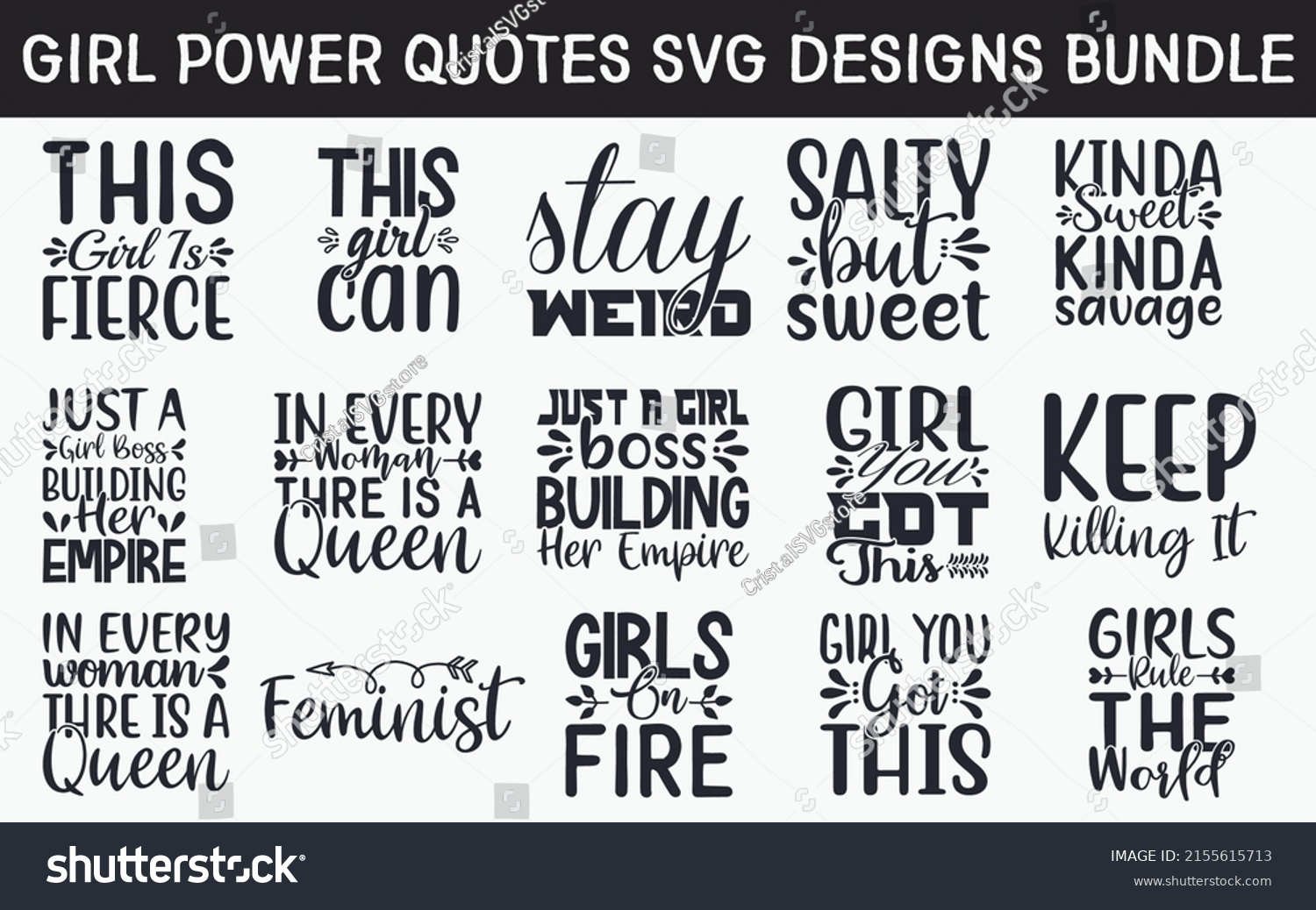 SVG of Girl power Quotes SVG Cut Files Designs Bundle, Girl power quotes SVG cut files, Girl power quotes t shirt designs svg