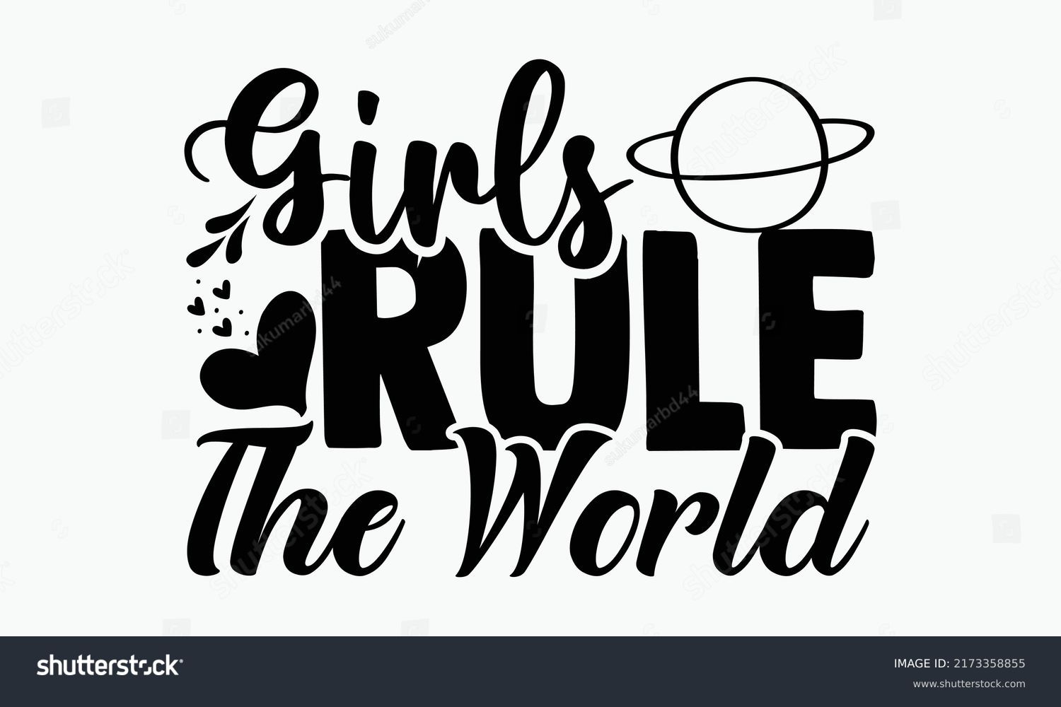 SVG of Girls rule the world - Girl Power t shirts design, Hand drawn lettering phrase, Calligraphy t shirt design, Isolated on white background, svg Files for Cutting Cricut and Silhouette, EPS 10 svg
