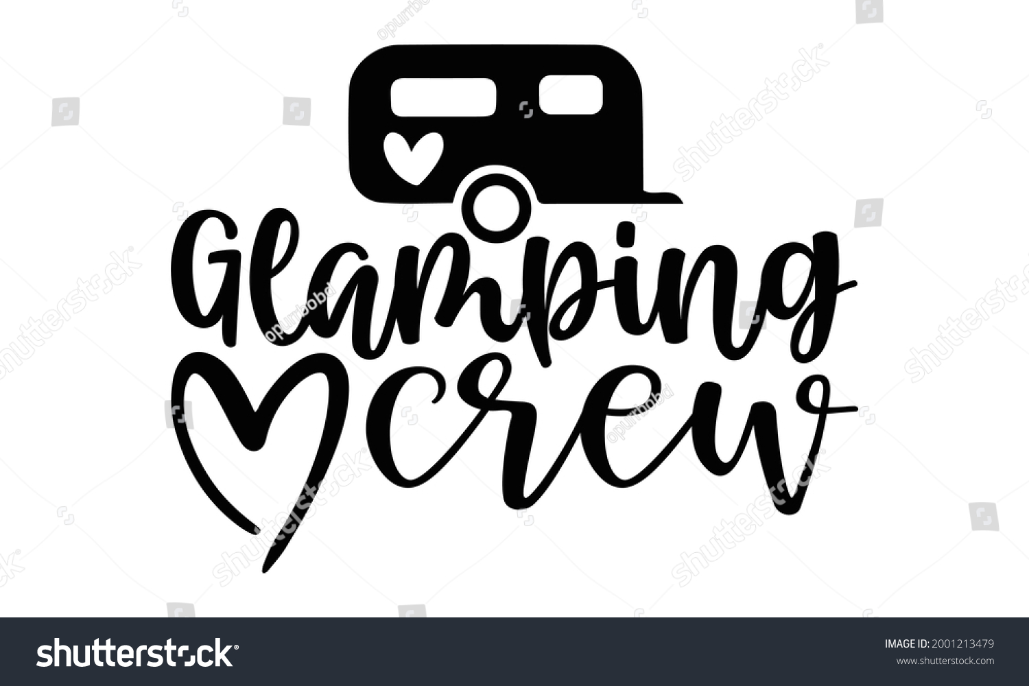 SVG of Glamping crew- Camping t shirts design, Hand drawn lettering phrase, Calligraphy t shirt design, Isolated on white background, svg Files for Cutting Cricut and Silhouette, EPS 10 svg