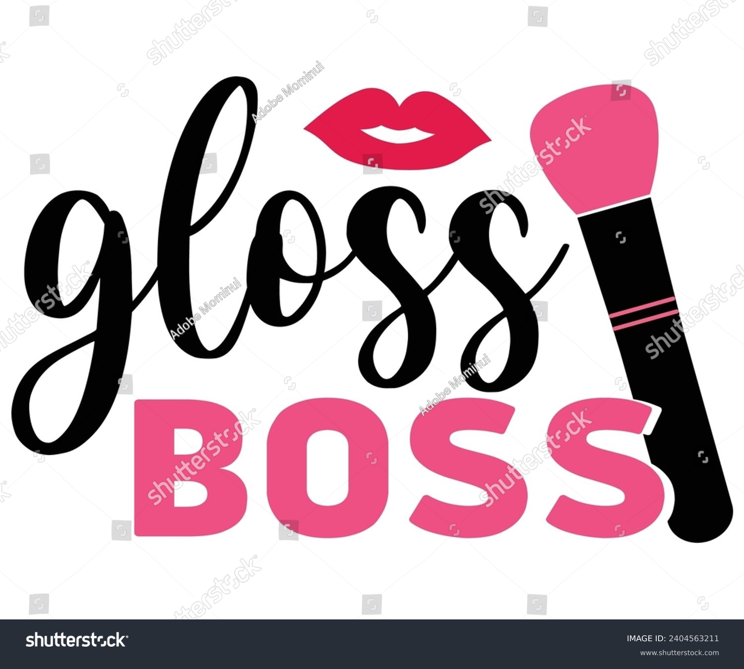 SVG of Gloss Boss Svg,Happy Boss Day svg,Boss Saying Quotes,Boss Day T-shirt,Gift for Boss,Great Jobs,Happy Bosses Day t-shirt,Girl Boss Shirt,Motivational Boss,Cut File,Circut And Silhouette,Commercial  svg