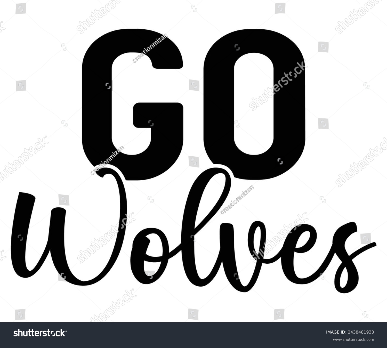 SVG of go wolves Svg,Football,Supportive Mom,Football Dad,Funny Football,Season,Game Day  svg