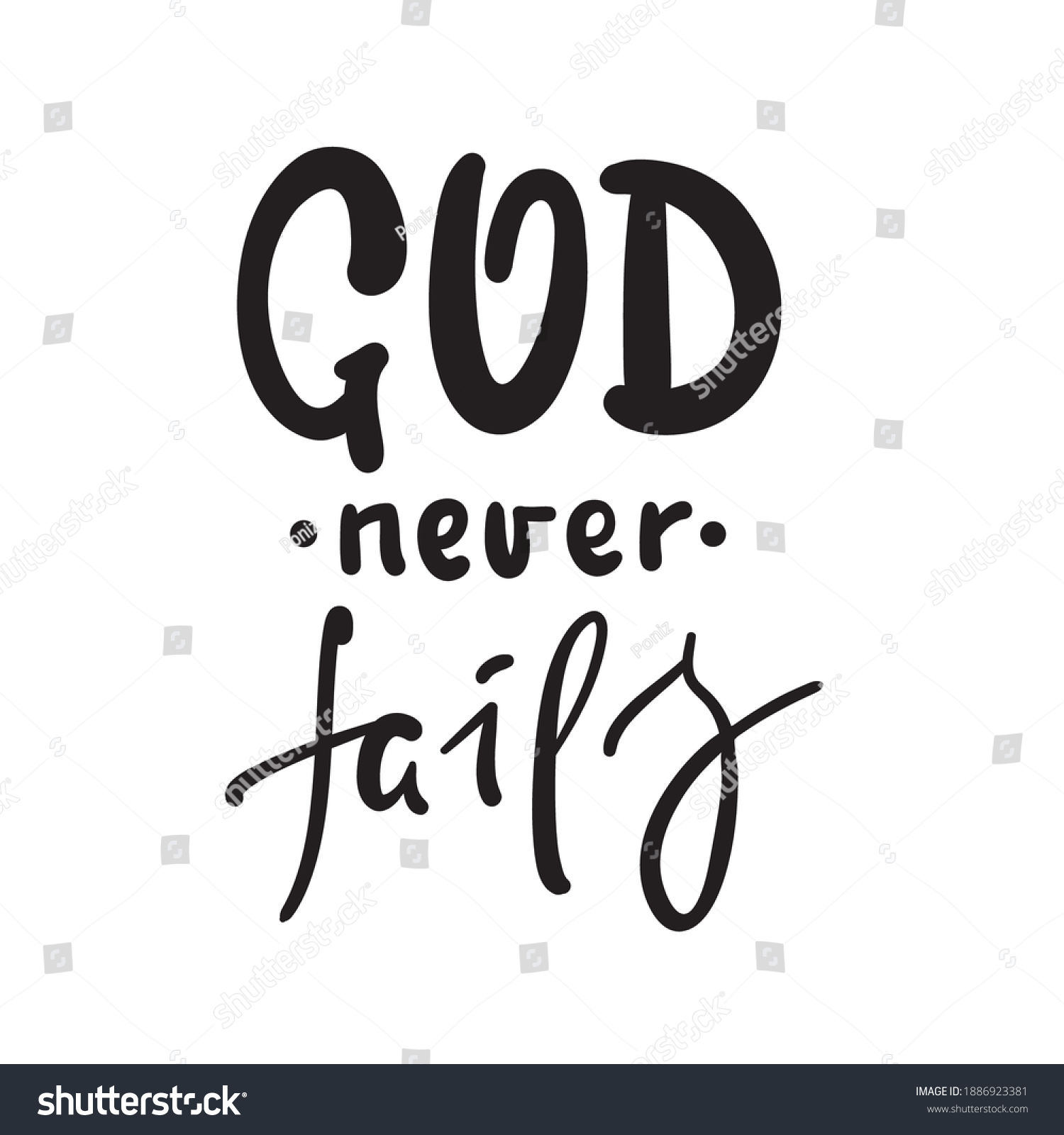 God Never Fails Inspire Motivational Religious Stock Vector (Royalty ...