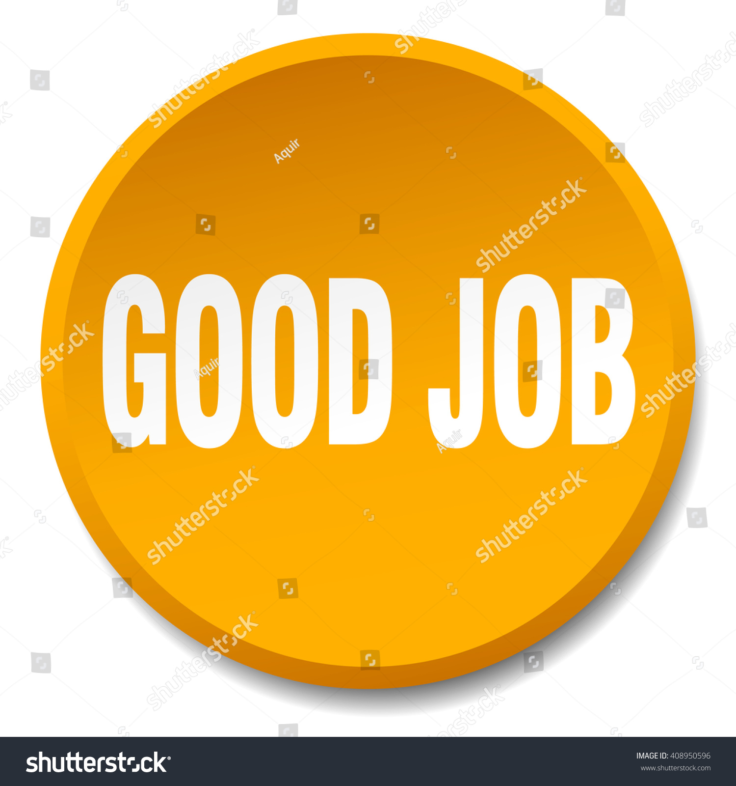 Good Job Orange Round Flat Isolated Stock Vector (Royalty Free) 408950596