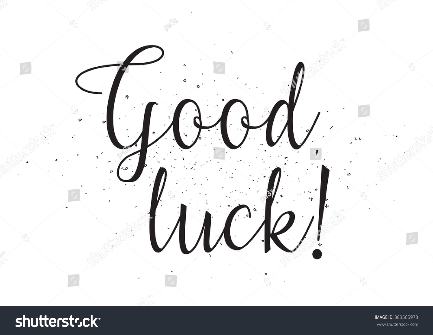 Good Luck Inscription Greeting Card Calligraphy Stock Vector 383565973 ...