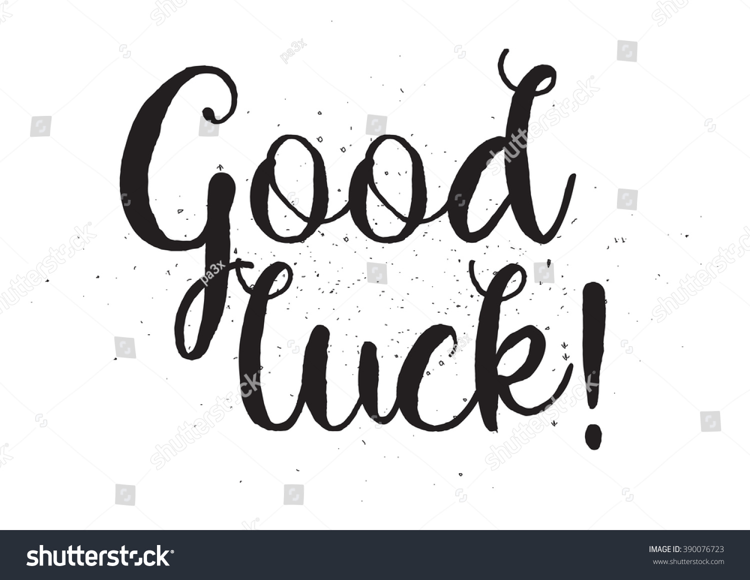 Good Luck Inscription Greeting Card Calligraphy Stock Vector 390076723 ...