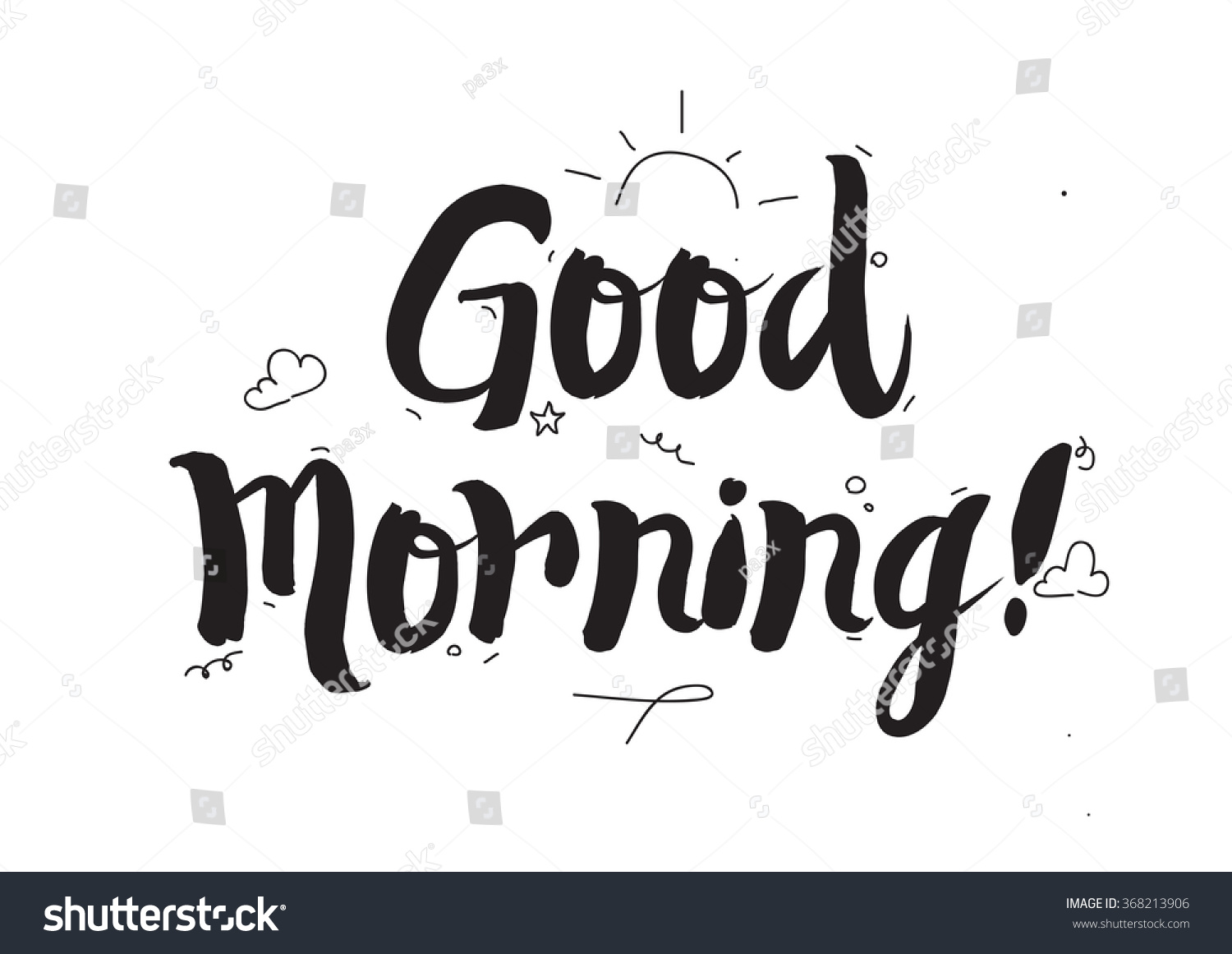 Good Morning Greeting Card Modern Calligraphy Stock Vector 368213906 ...