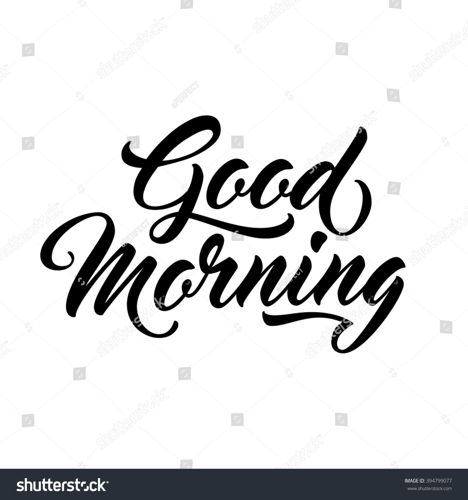 Good Morning - Script Lettering For Greeting Card. Stock Vector ...