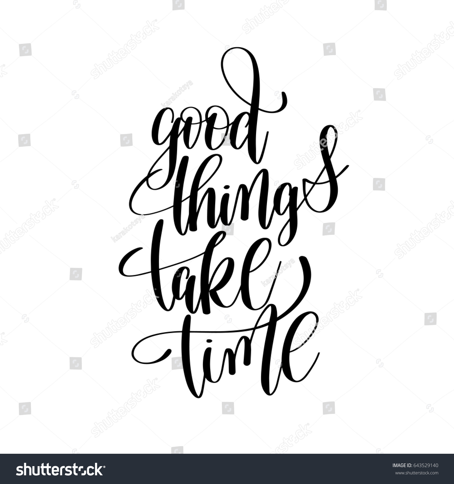 Unique Good Things Take Time Quote