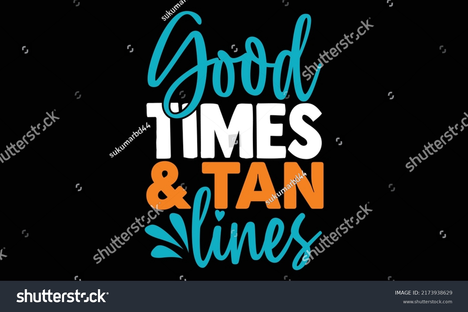 SVG of Good times and tan lines - summertime t shirts design, Hand drawn lettering phrase, Calligraphy t shirt design, Isolated on white background, svg Files for Cutting and Silhouette, EPS 10 svg
