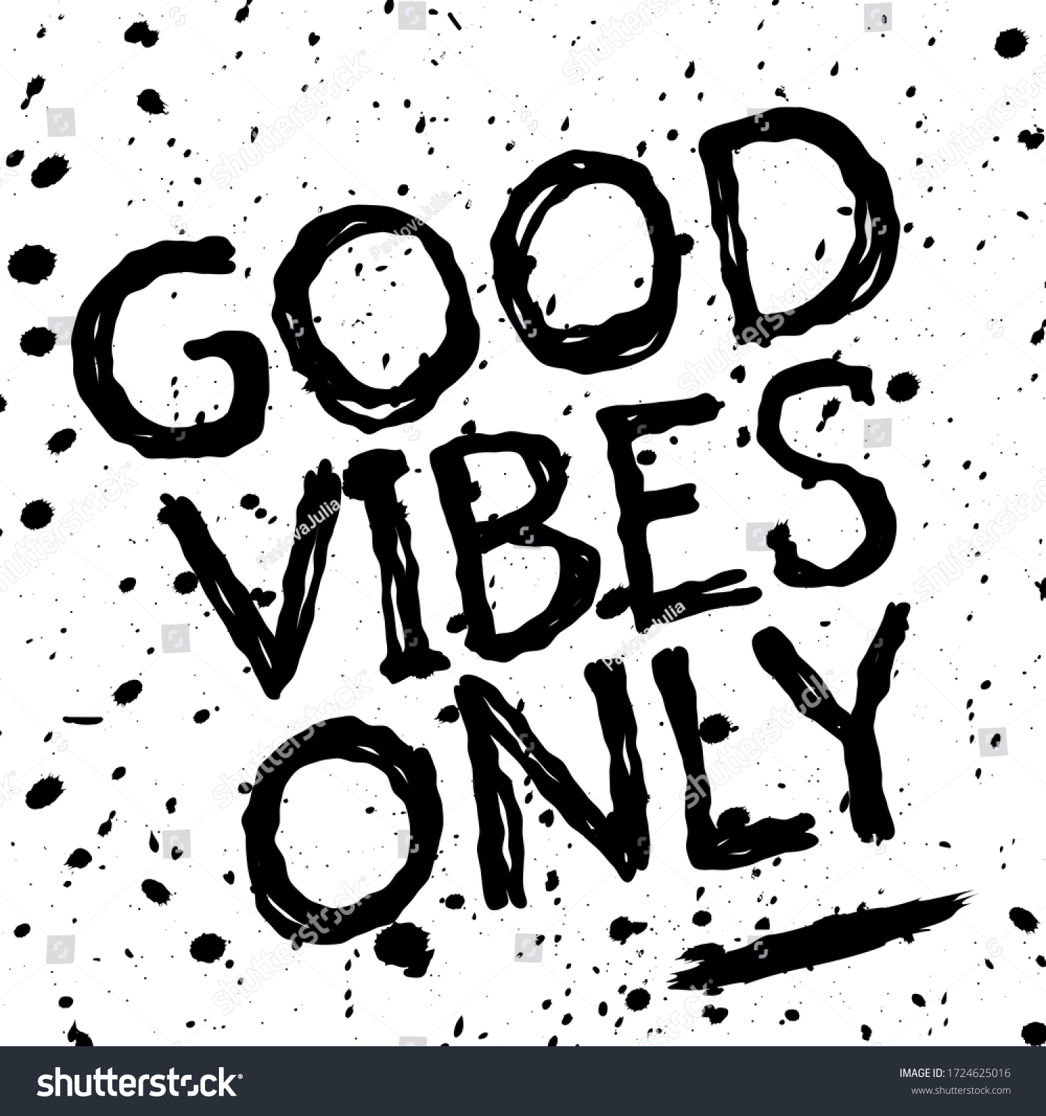 Good Vibes Only Black On White Stock Vector (Royalty Free) 1724625016 ...