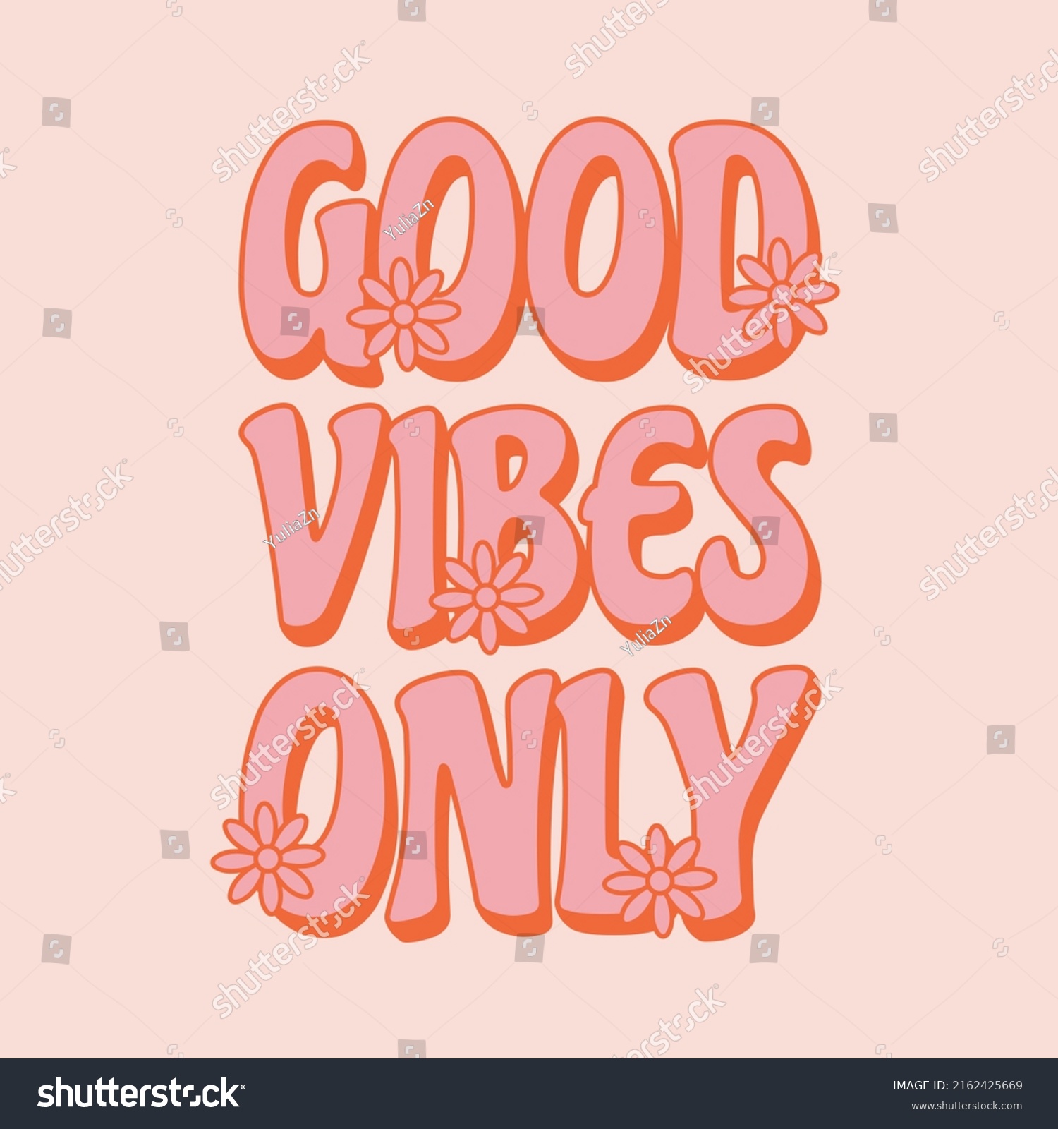 Good Vibes Only Motivational Slogan Retro Stock Vector (Royalty Free ...