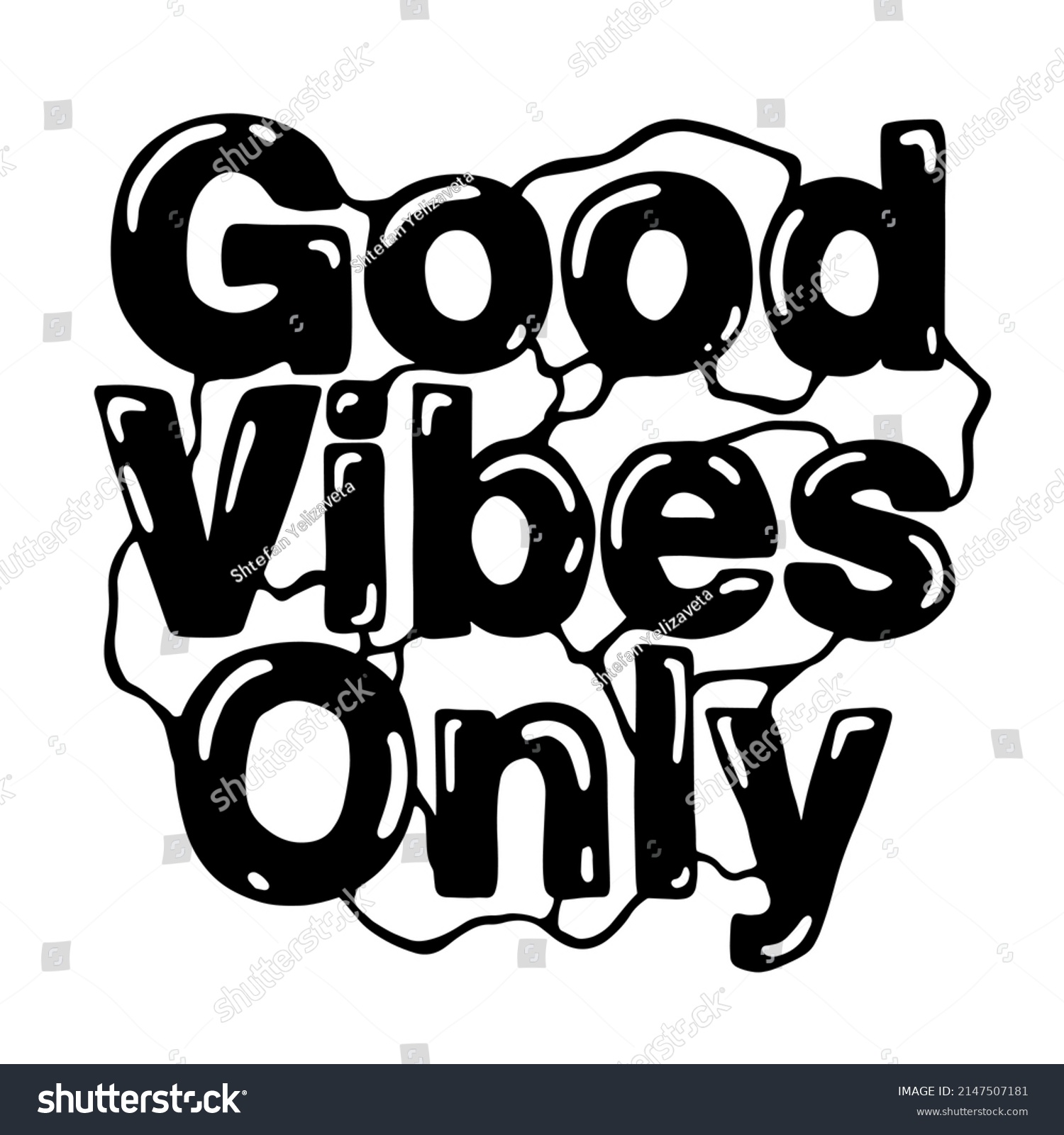 Good Vibes Only Vector Hand Drawn Stock Vector (Royalty Free ...