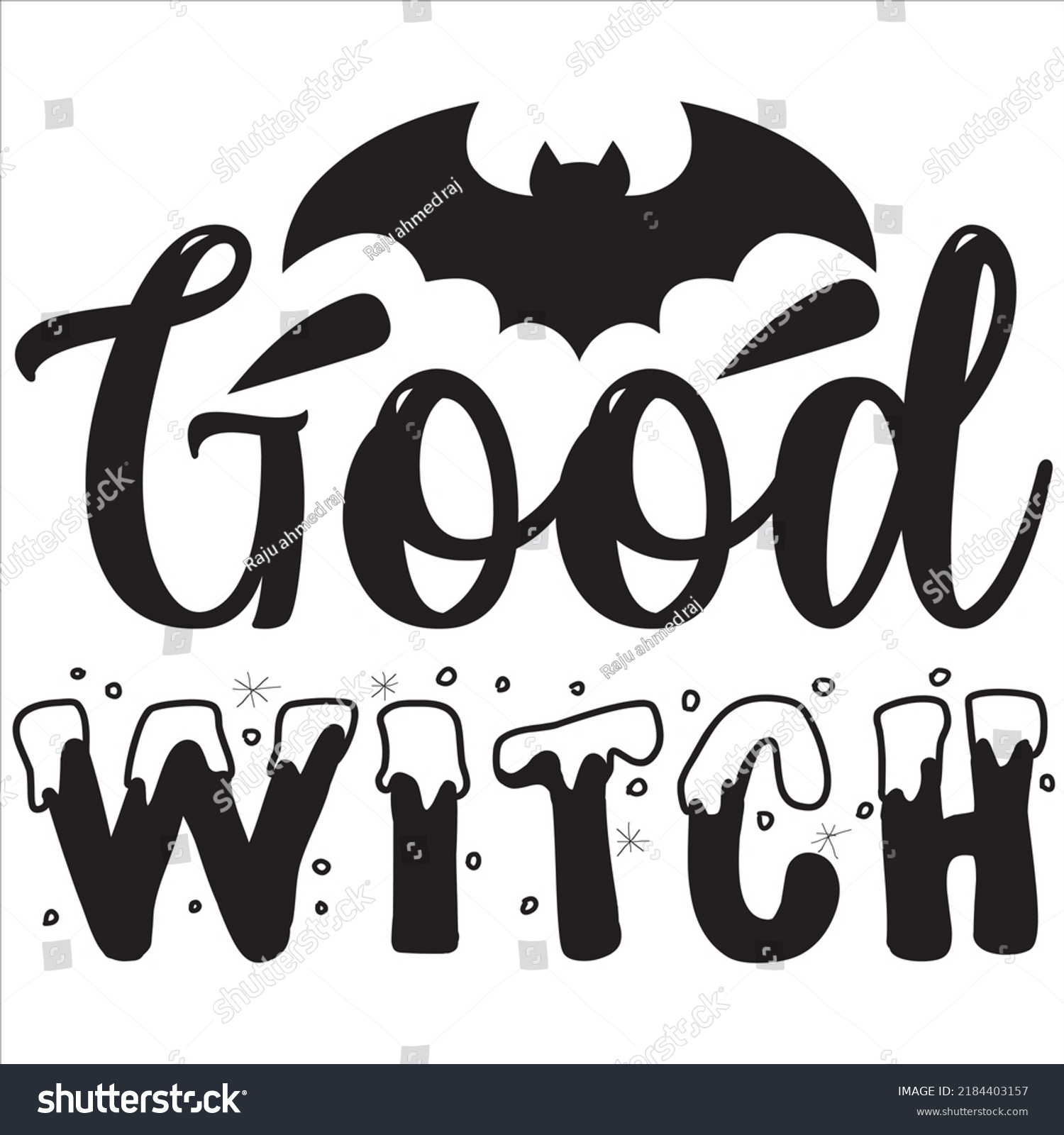 SVG of Good witch, Svg t-shirt design and vector file. svg