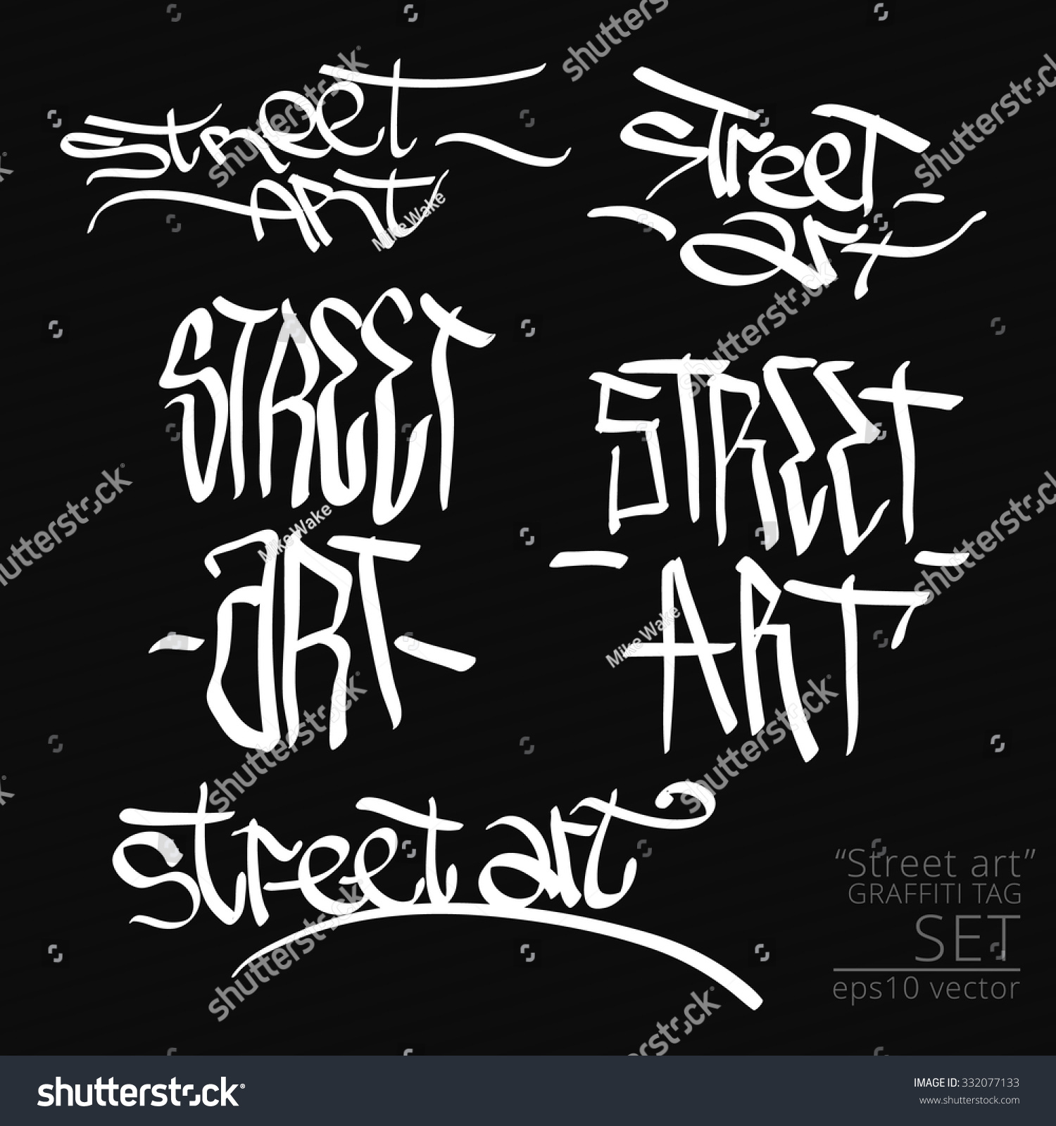 Graffiti Tag Style Street Art Typography Set Stock Vector 332077133 ...