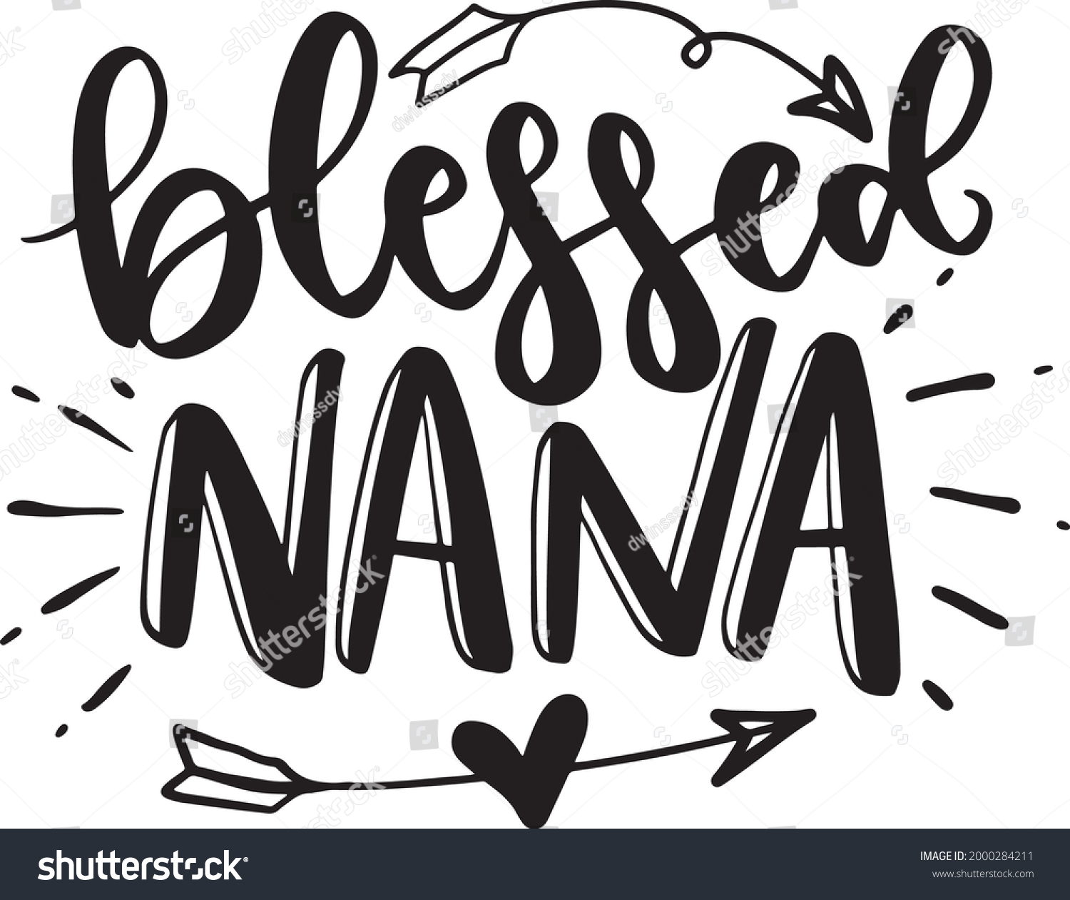 SVG of Grandma Lettering Quotes Nana Motivational Inspirational Printable Poster Mug Sticker T Shirt Design Blessed Nana svg