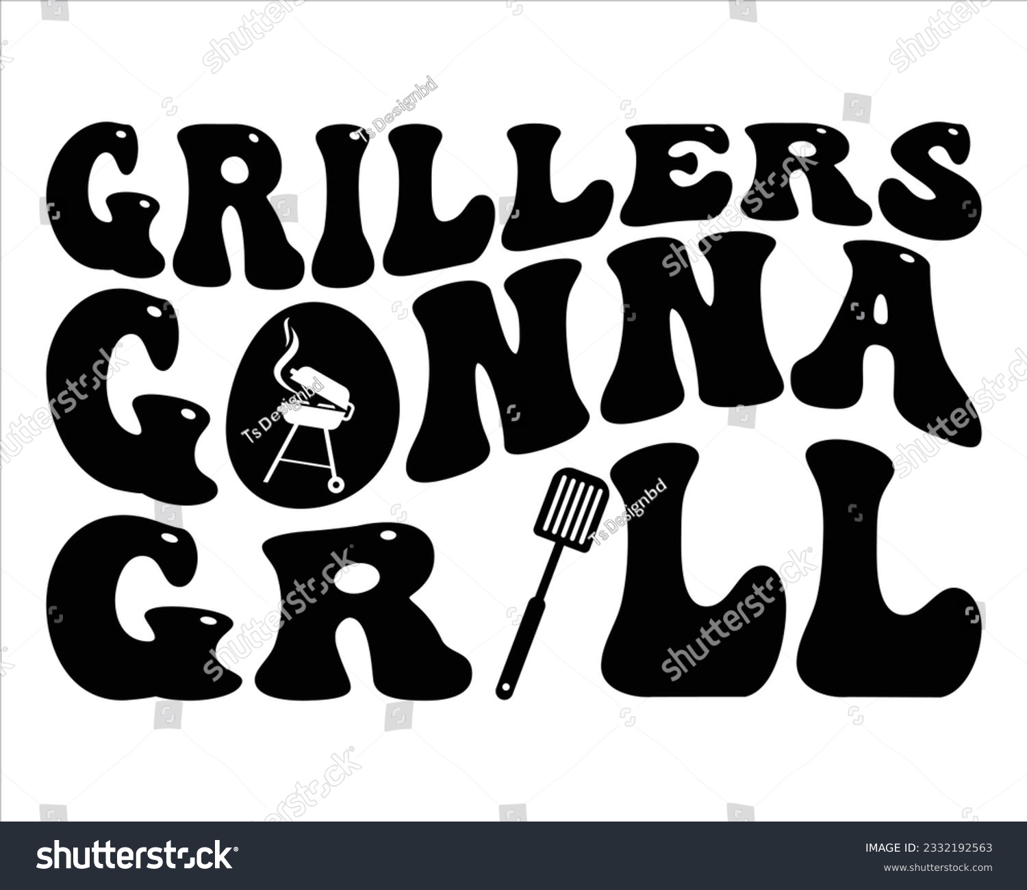 SVG of Grillers Gonna Grill  Retro Svg Design,BBQ  Retro SVG design and craft files,Barbeque party.BBQ clipart,Bbq Design Svg Design,Barbecue svg,Father's Day decor. BBQ clipart,Groovy Font Style  svg
