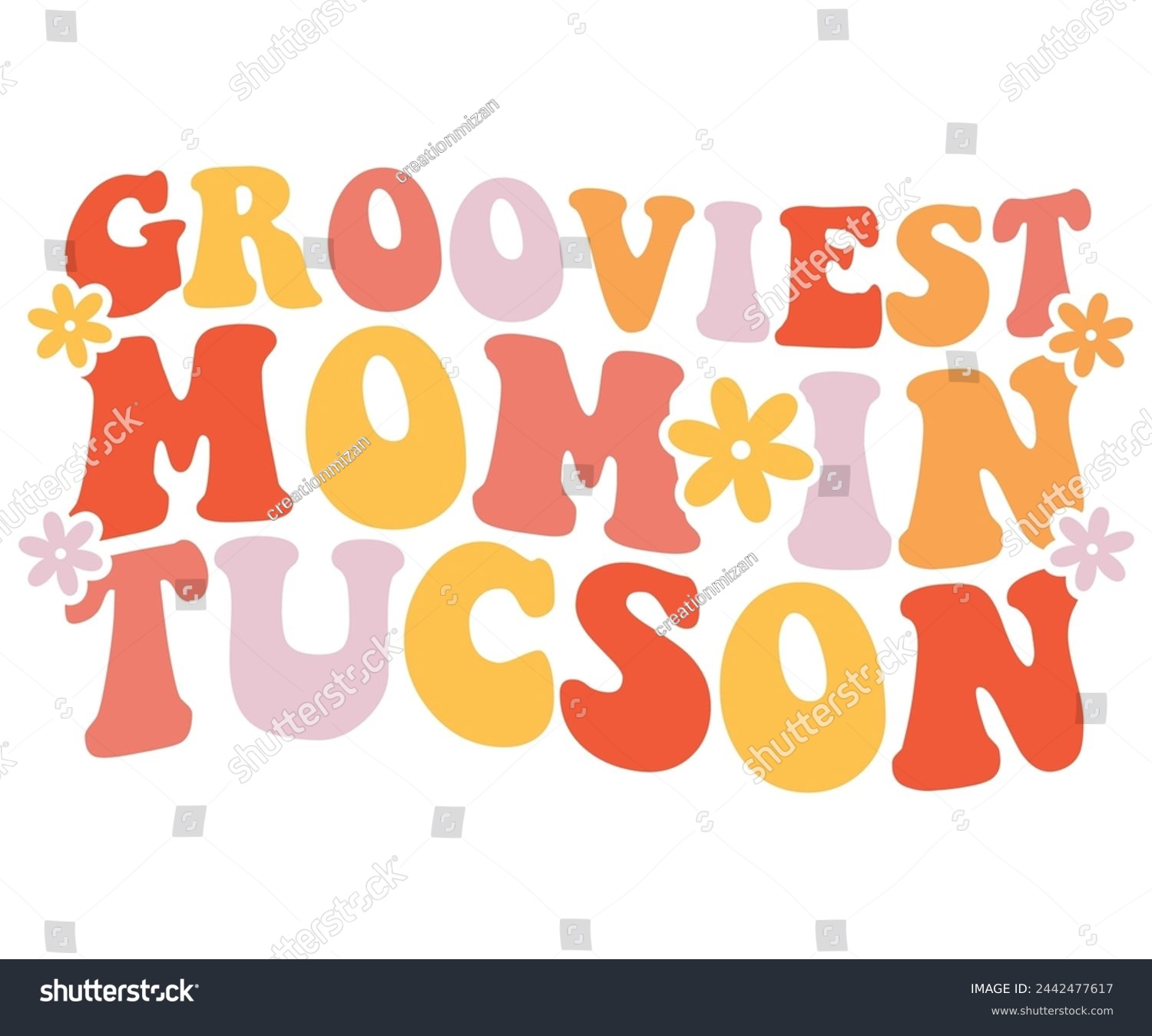 SVG of Grooviest Mom in Tucson Retro,Mom Life,Mother's Day,Stacked Mama,Boho Mama,Mom Era,wavy stacked letters,Retro, Groovy,Girl Mom,Cool Mom,Cat Mom svg