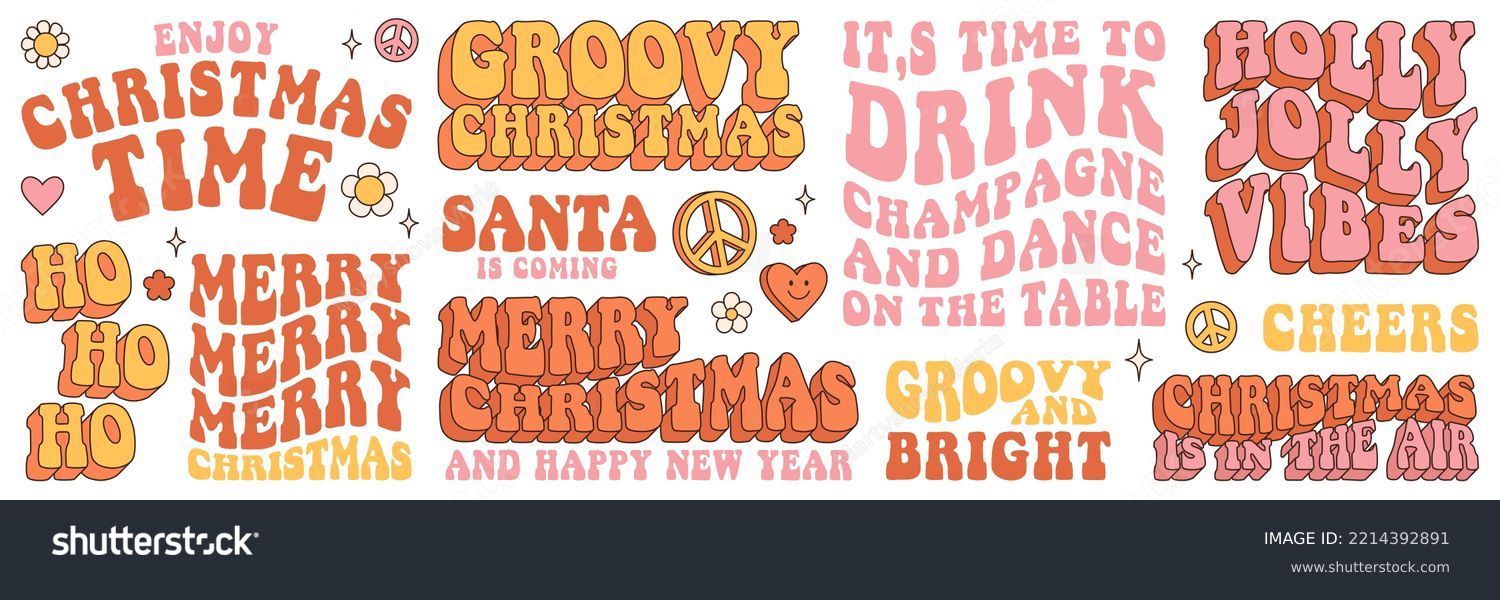 SVG of Groovy hippie Christmas stickers. Words, slogan, text about Christmas, new year, champagne, Santa, holly jolly vibes, ho ho ho in trendy retro 60s 70s stile style. svg