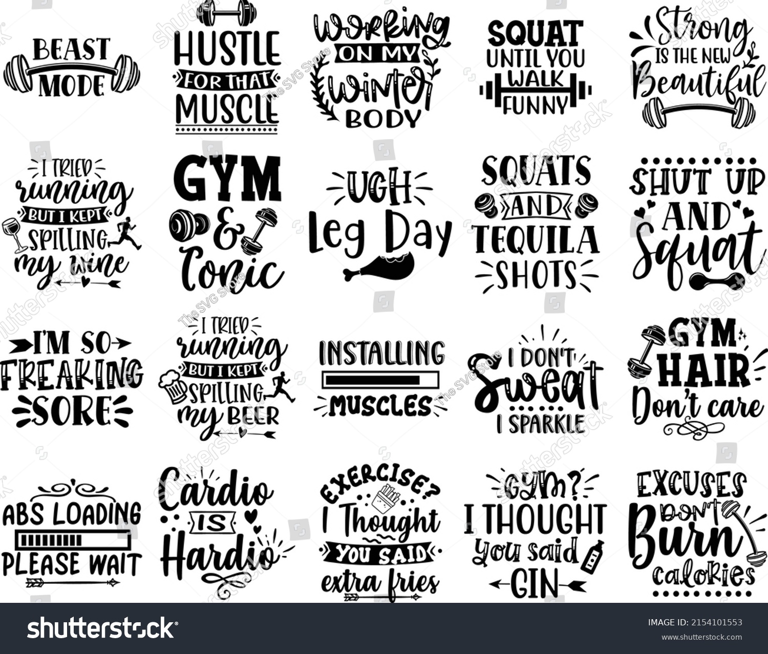 SVG of Gym Quotes Svg, Workout SVG Bundle, Fitness Svg, Workout Shirt Design, Cut File for Cricut, Silhouette
 svg