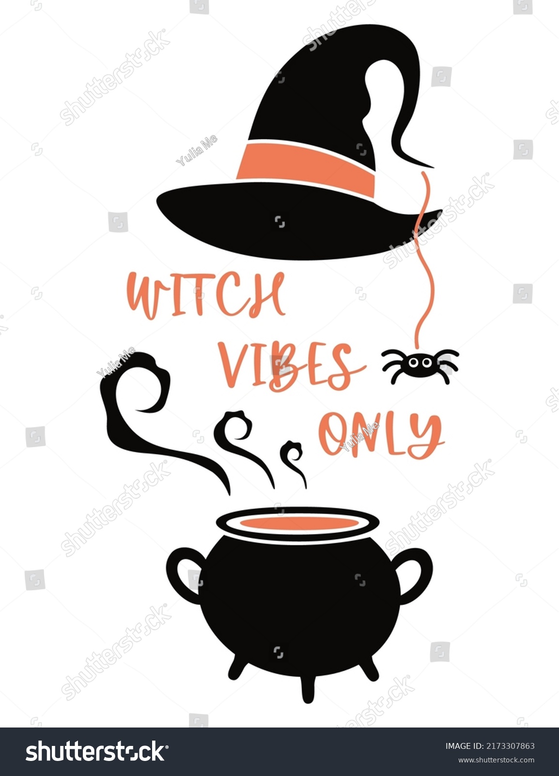 SVG of Halloween illustration with witch hat, spider and pot with potion. Witch vibes only poster.  svg